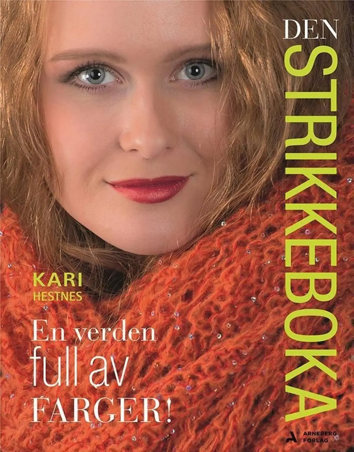 Den strikkeboka: en verden full av farger!