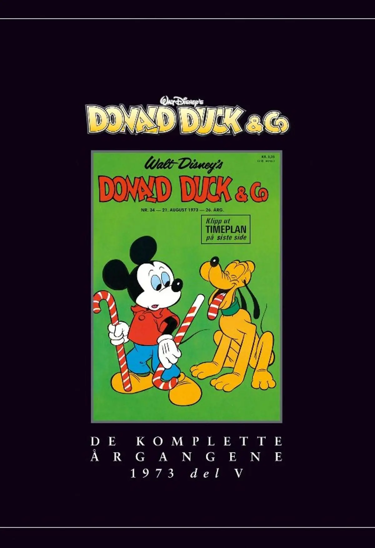 Donald Duck & co: Del V : 1973 : de komplette årgangene