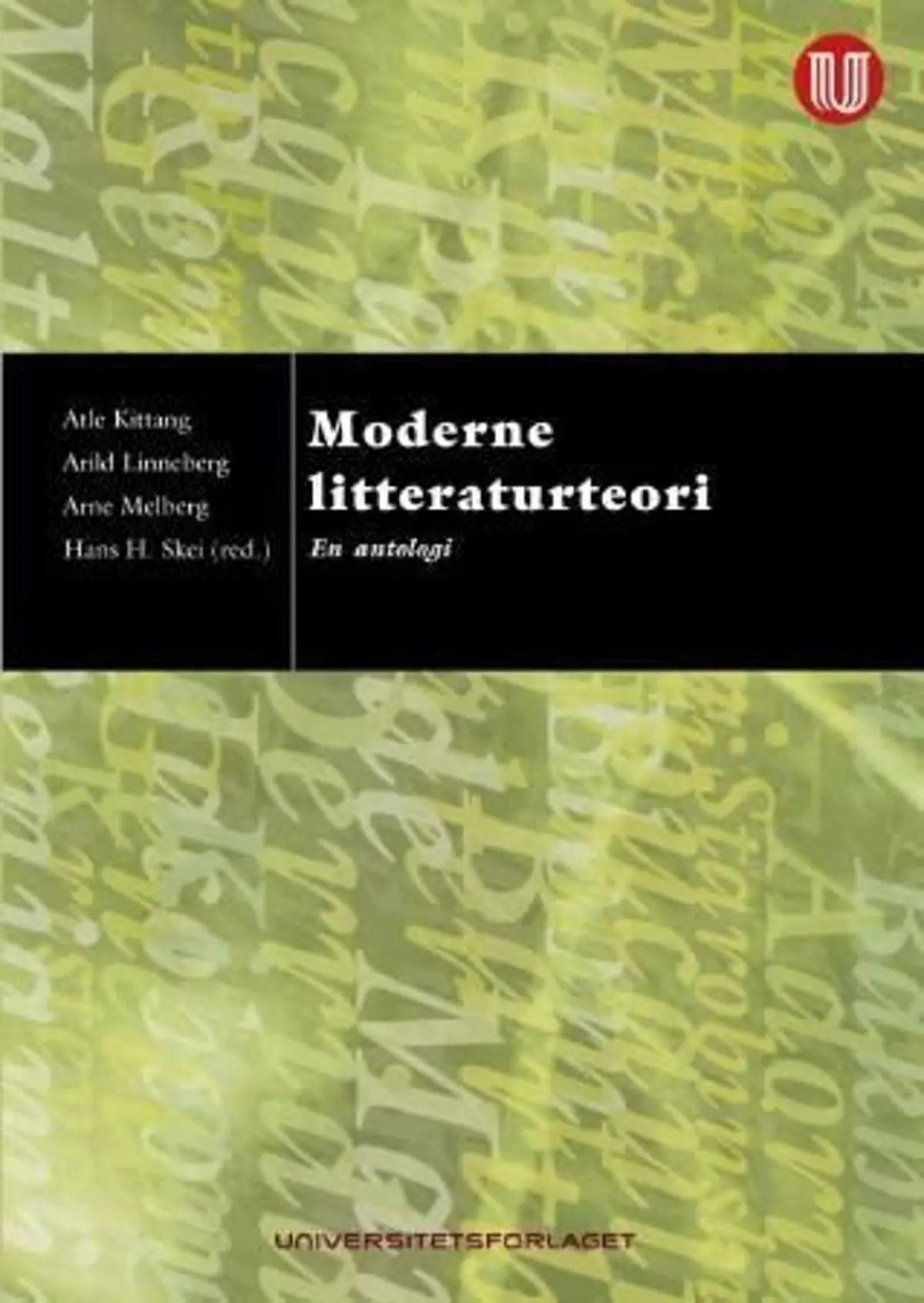 Moderne litteraturteori: en antologi