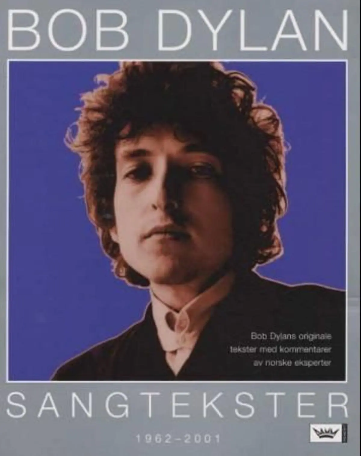 Sangtekster: 1962-2001