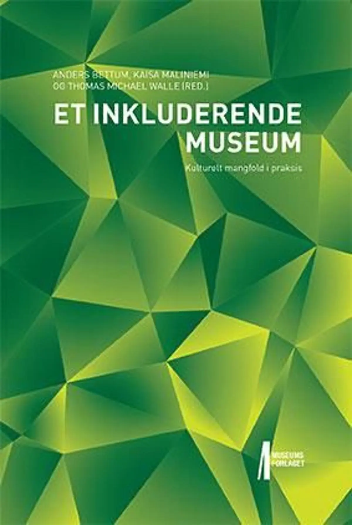 Et inkluderende museum: kulturelt mangfold i praksis