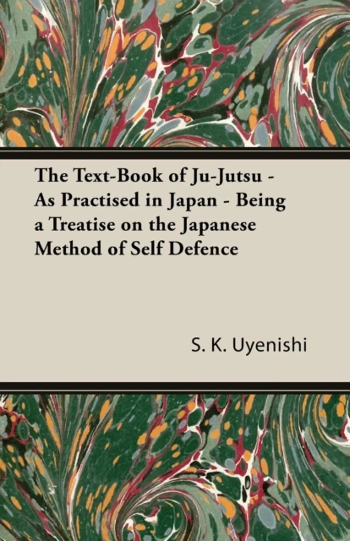 Text-Book of Ju-Jutsu - As Practised in Japan