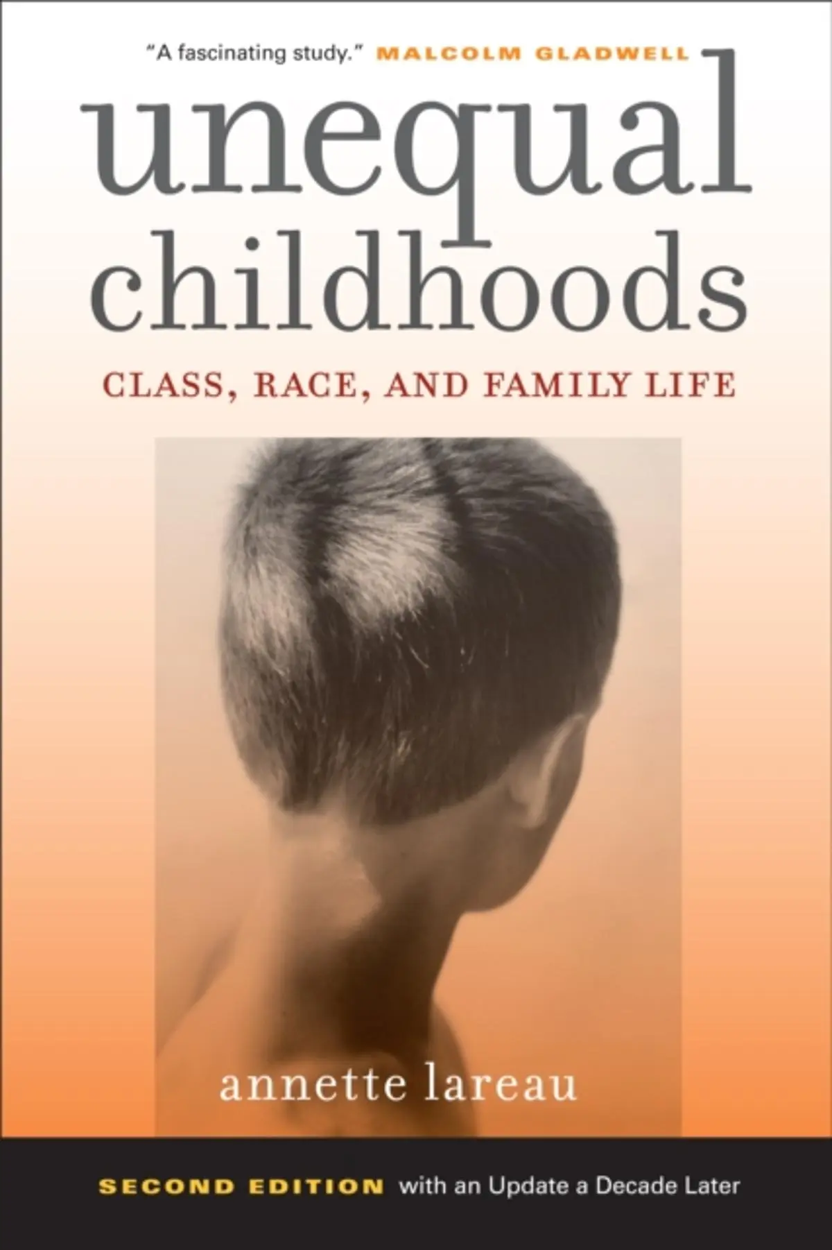 Unequal Childhoods: Class, Race, and Family Life