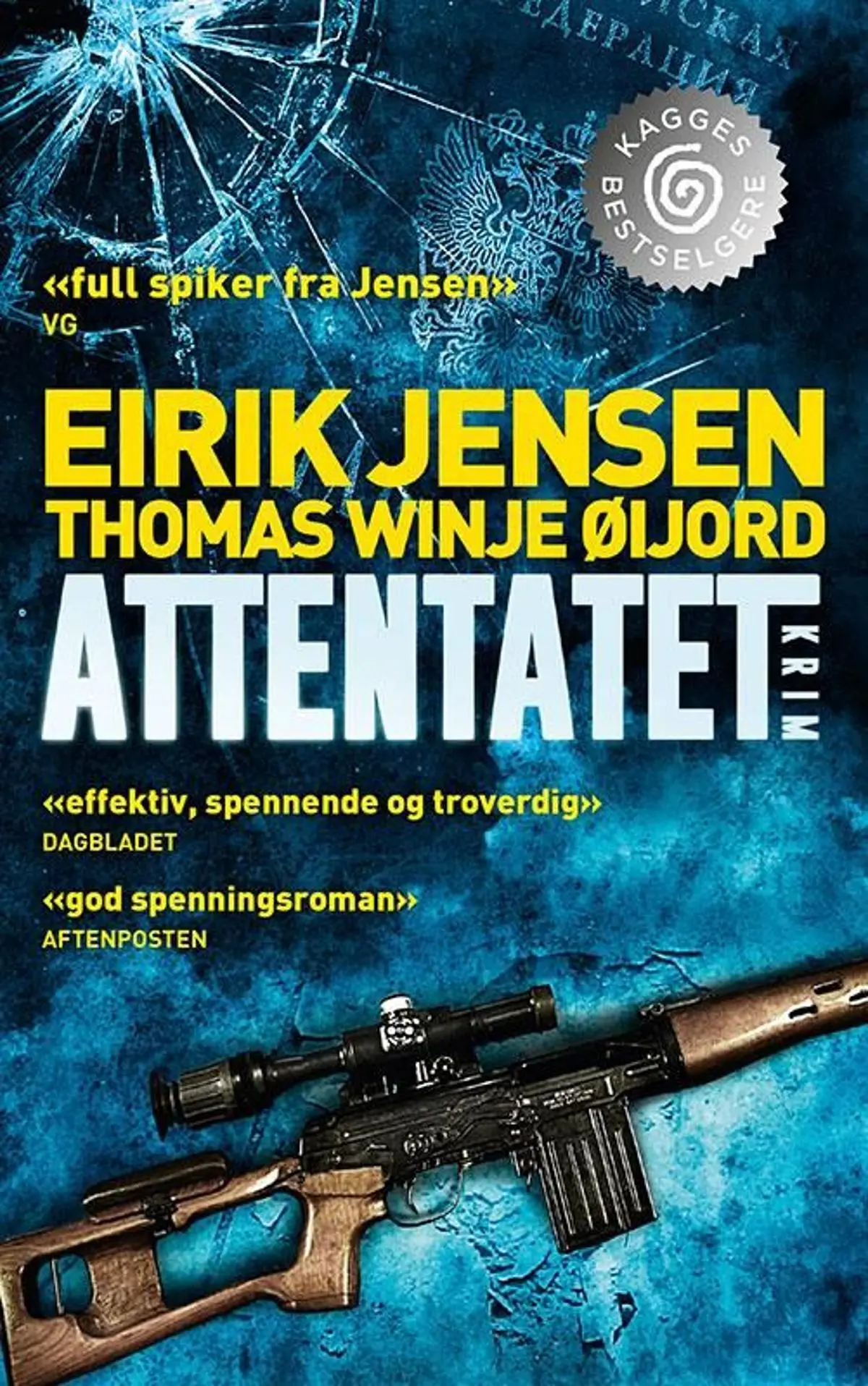Attentatet: kriminalroman