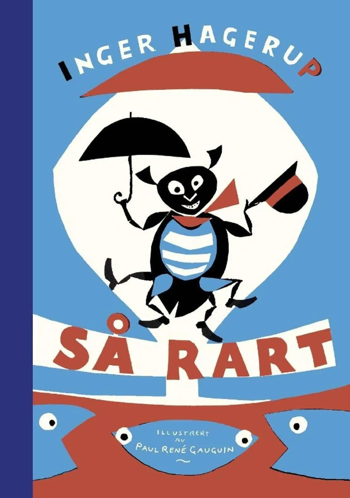 Så rart: samlede barnevers fra Så rart, Lille Persille, Den sommeren
