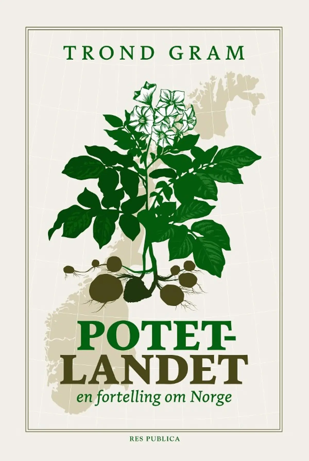 Potetlandet: en fortelling om Norge