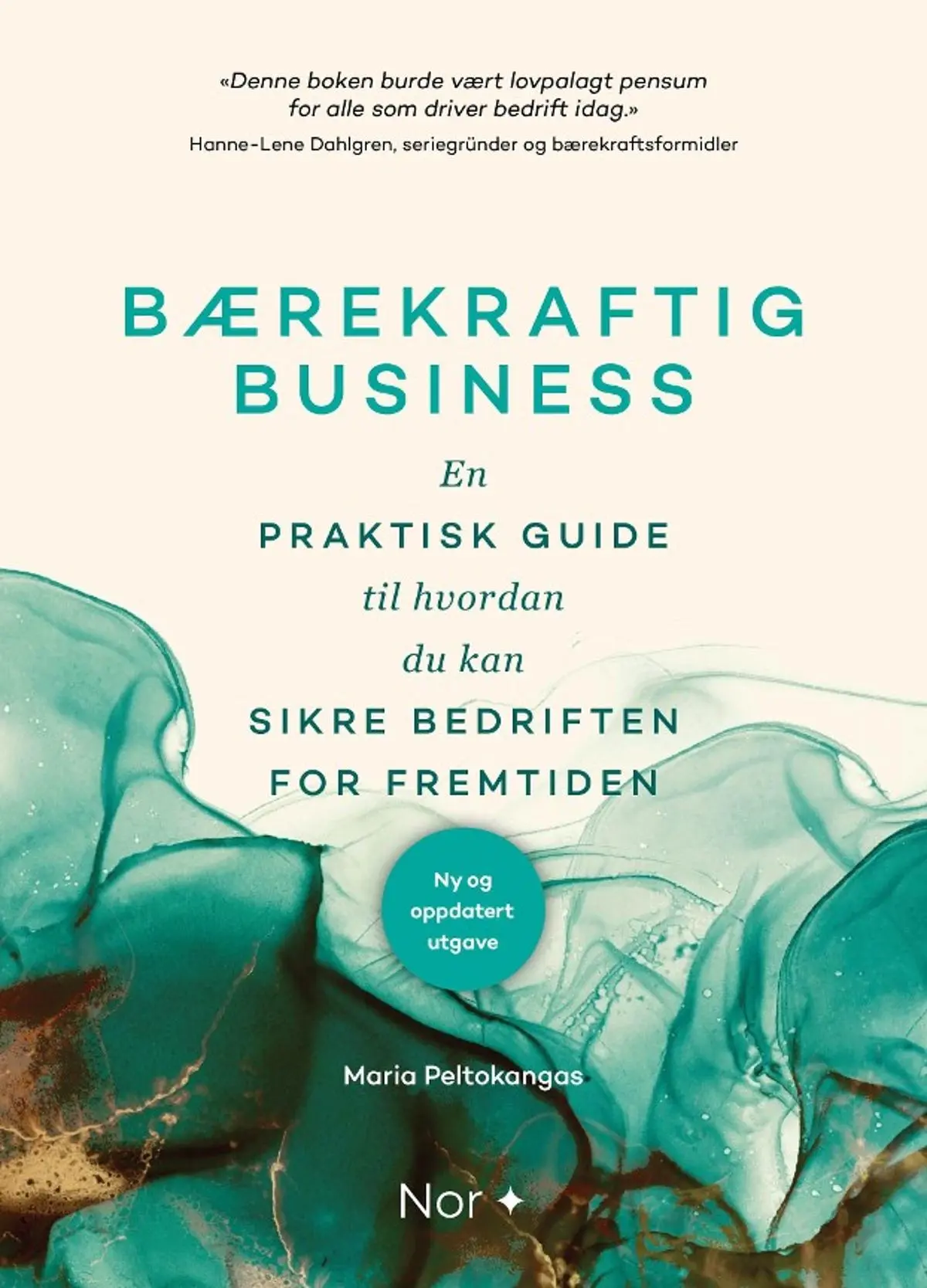 Bærekraftig business: en praktisk guide til hvordan du kan sikre bedriften for fremtiden