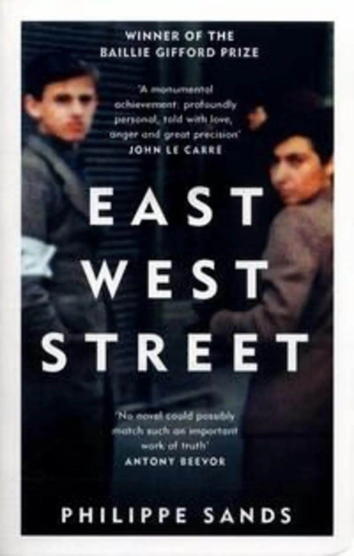 East West Street: Winner of the Baillie Gifford Prize