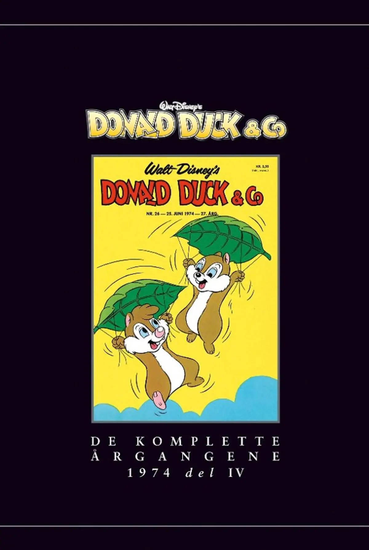 Donald Duck & co: Del IV : 1974 : de komplette årgangene