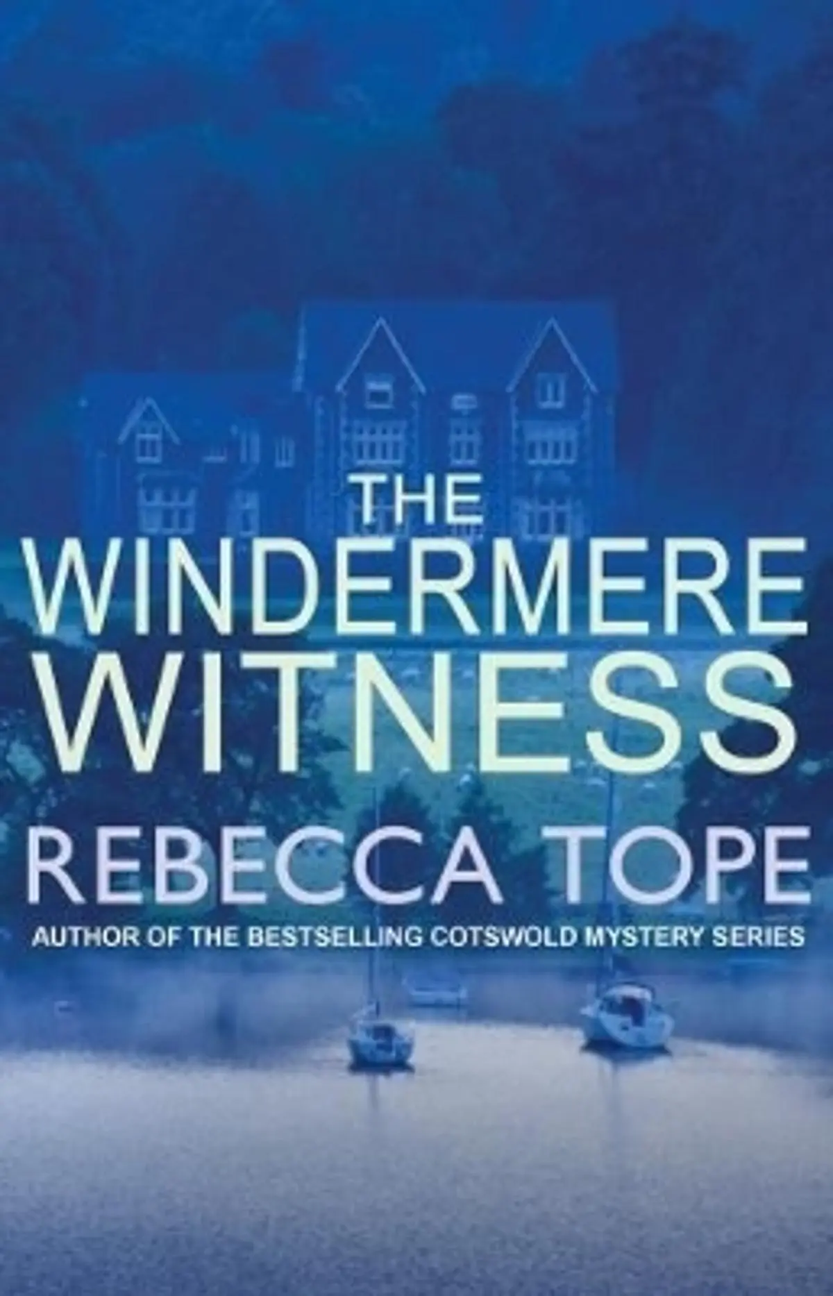 Windermere Witness: The intriguing English cosy crime series