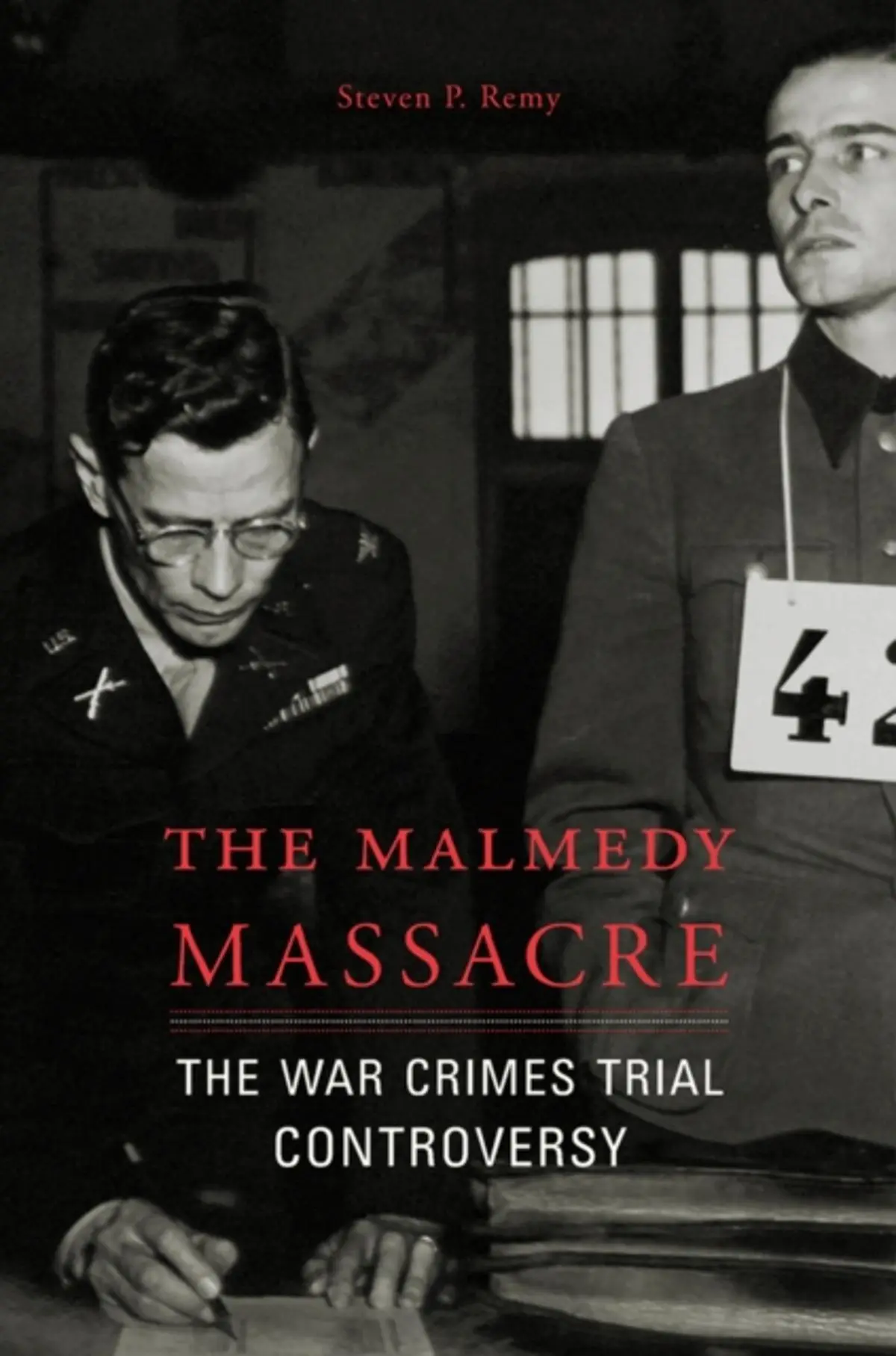 Malmedy Massacre: The War Crimes Trial Controversy