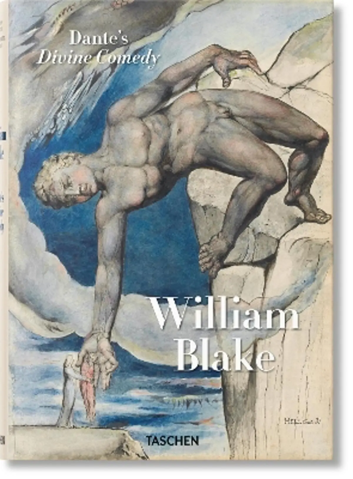 William Blake: Dante’s ‘Divine Comedy’. The Complete Drawings