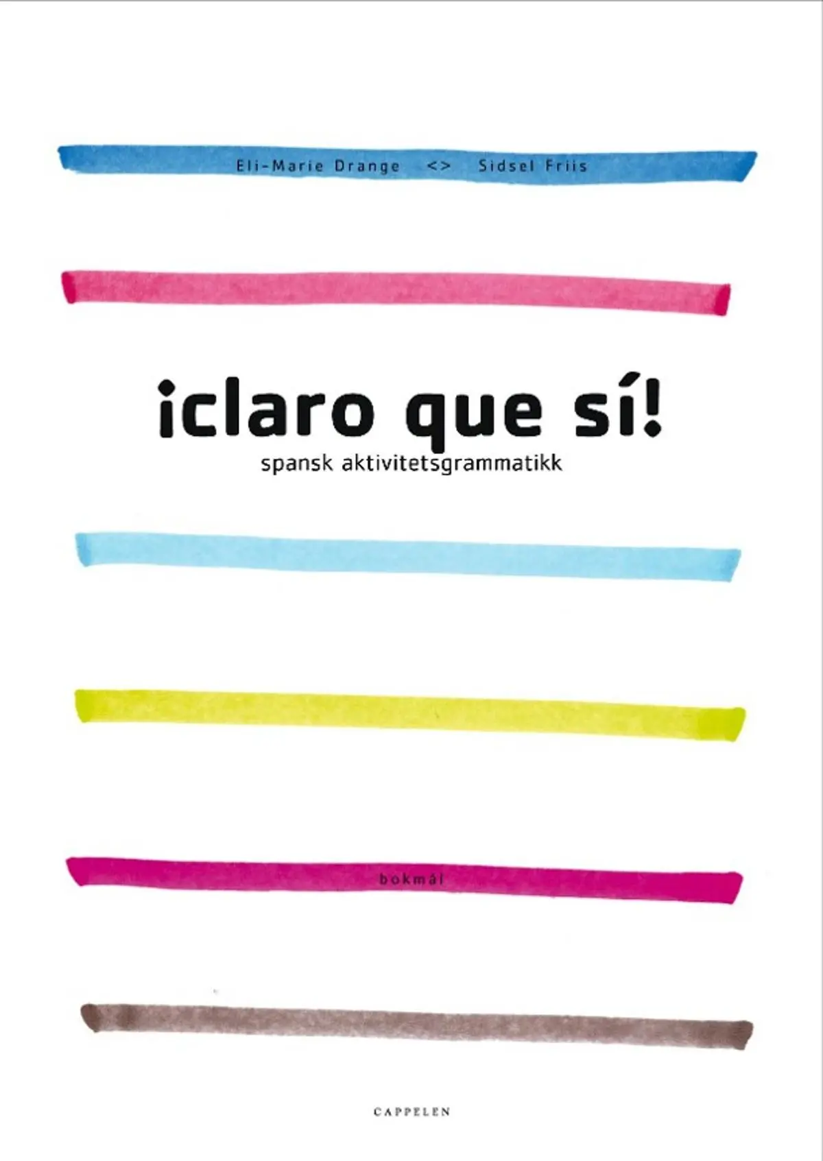 ¡Claro que sí!: spansk aktivitetsgrammatikk