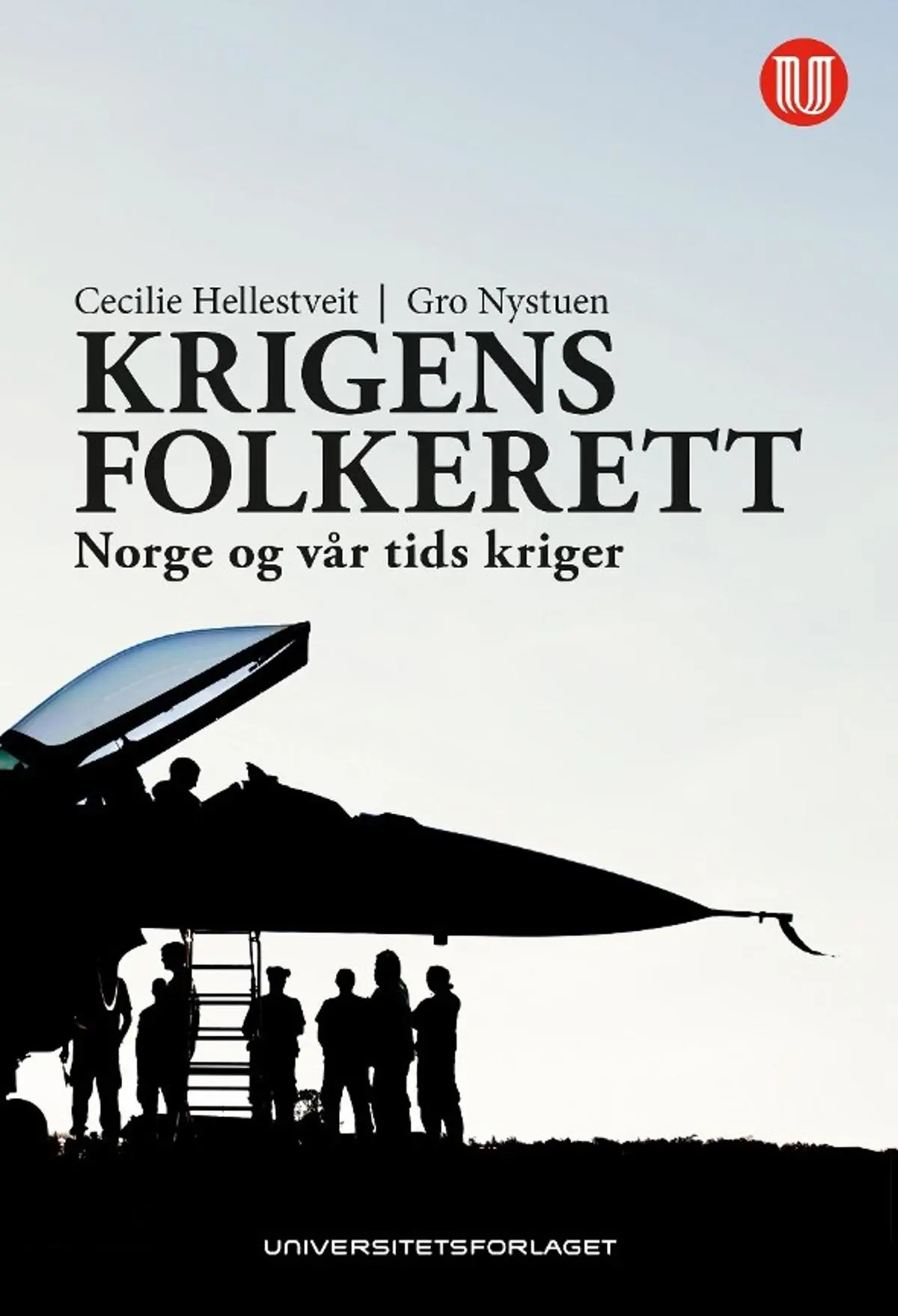 Krigens folkerett: Norge og vår tids kriger