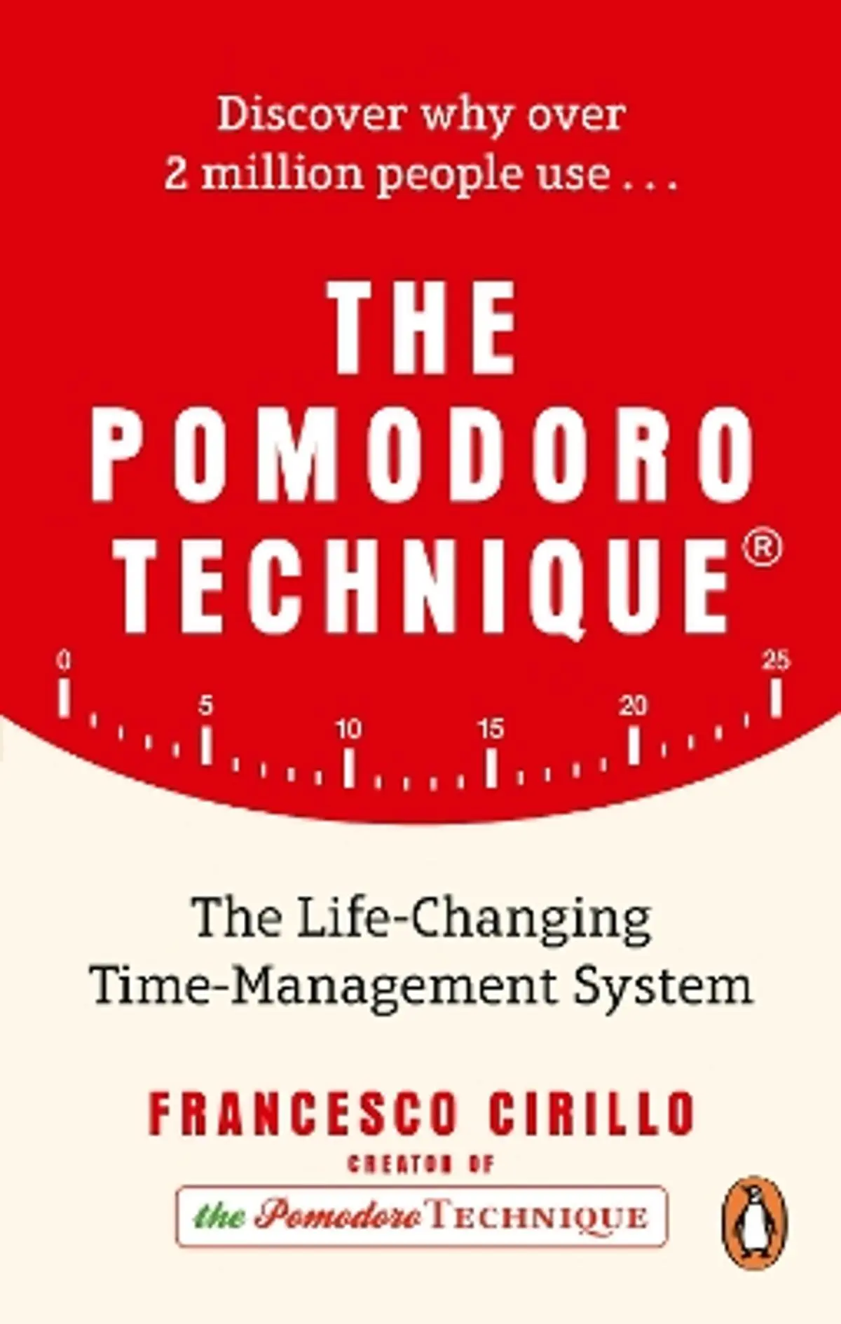The Pomodoro Technique: The Life-Changing Time-Management System