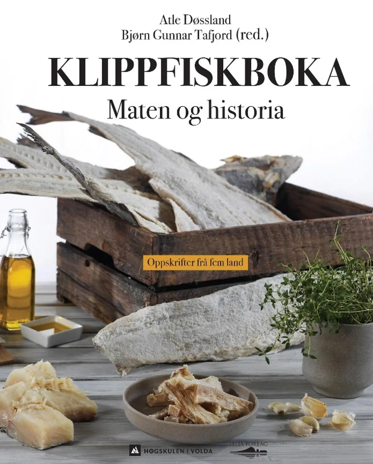Klippfiskboka: maten og historia