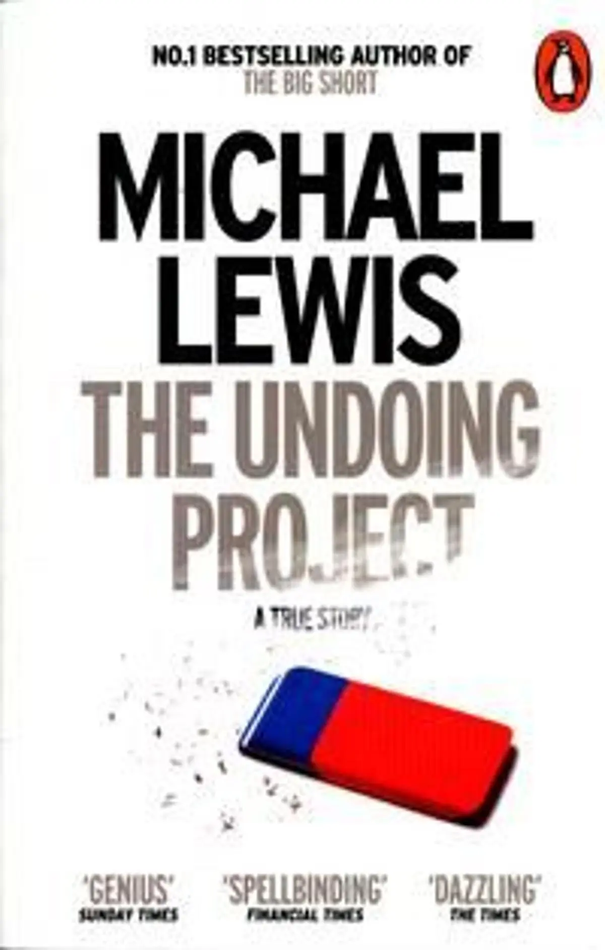 The Undoing Project: A Friendship that Changed the World
