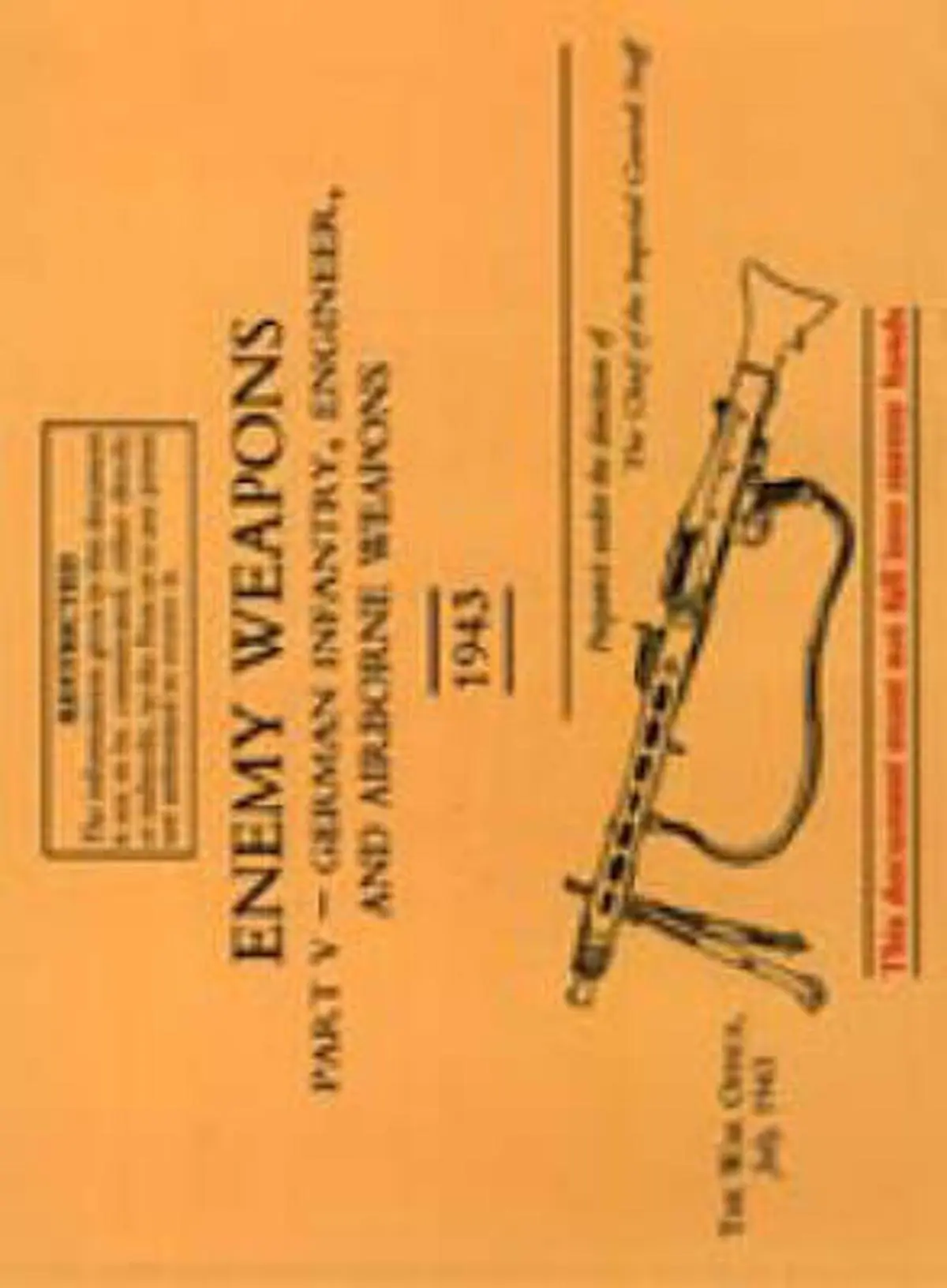 Enemy Weapons: German Infantry, Engineer and Airborne Weapons