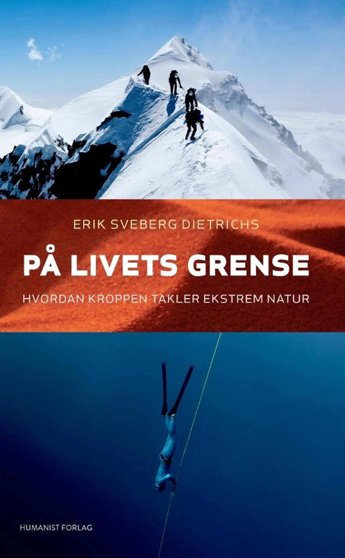 På livets grense: hvordan kroppen takler ekstrem natur