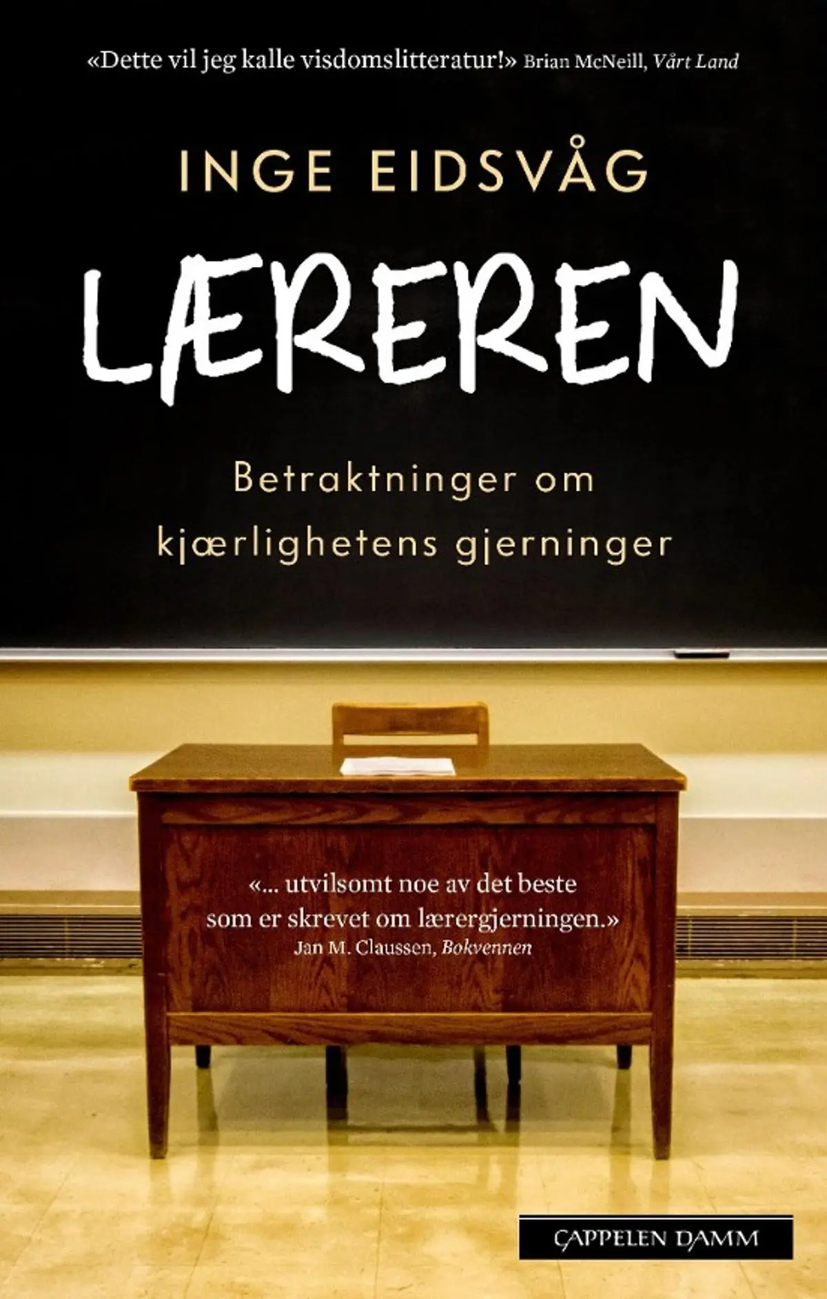 Læreren: betraktninger om kjærlighetens gjerninger