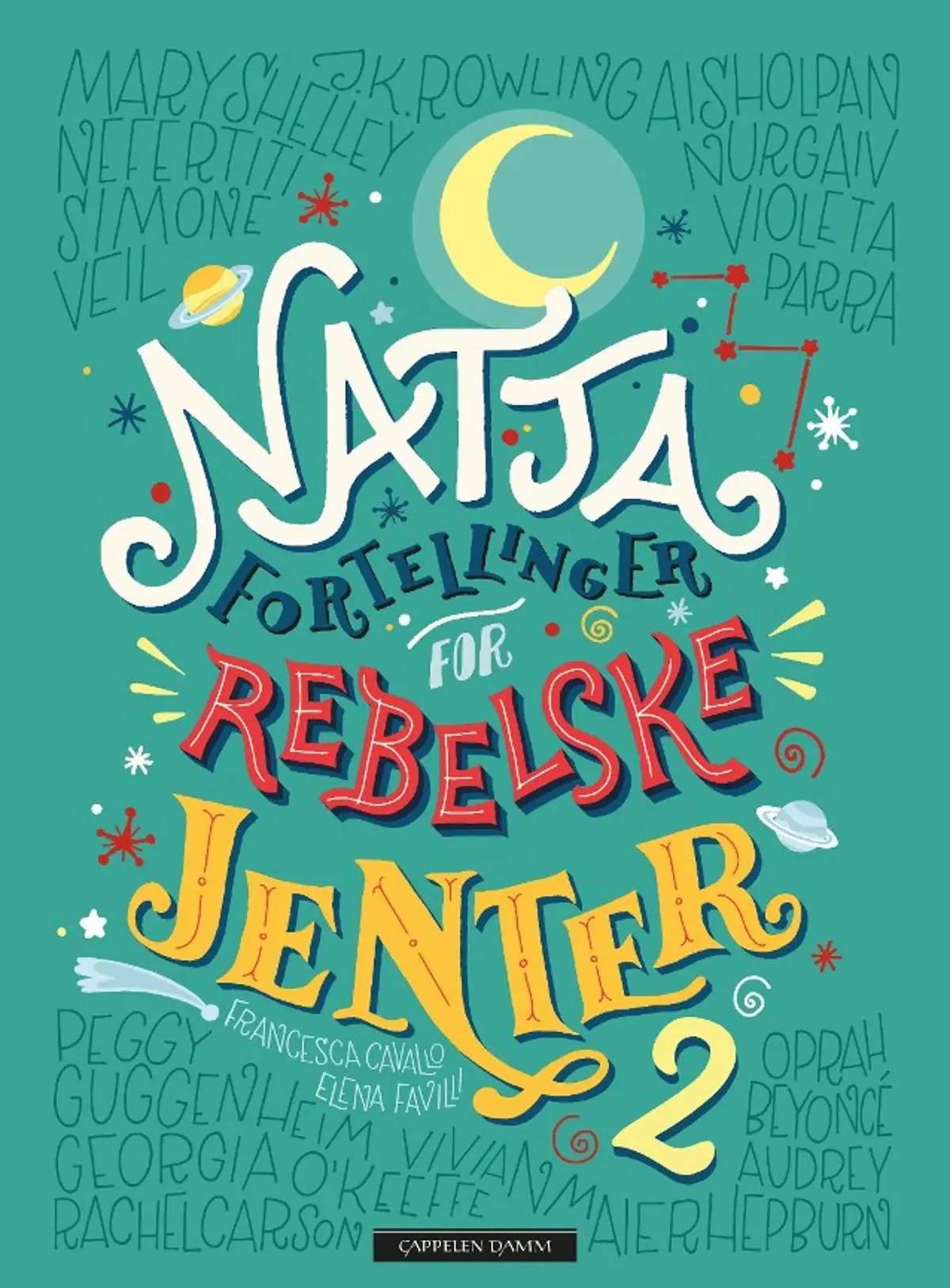 Nattafortellinger for rebelske jenter: 2