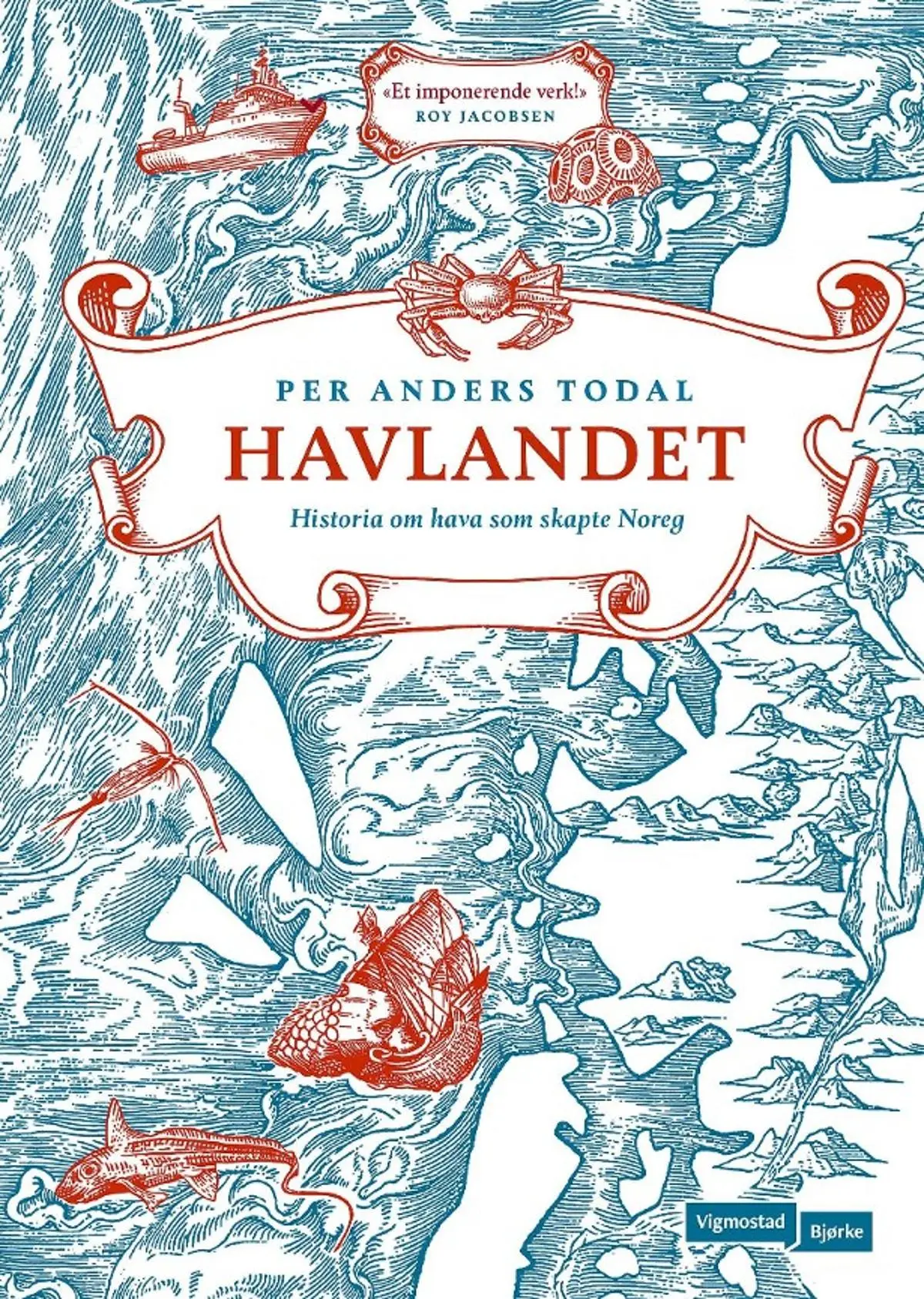 Havlandet: historia om hava som skapte Noreg