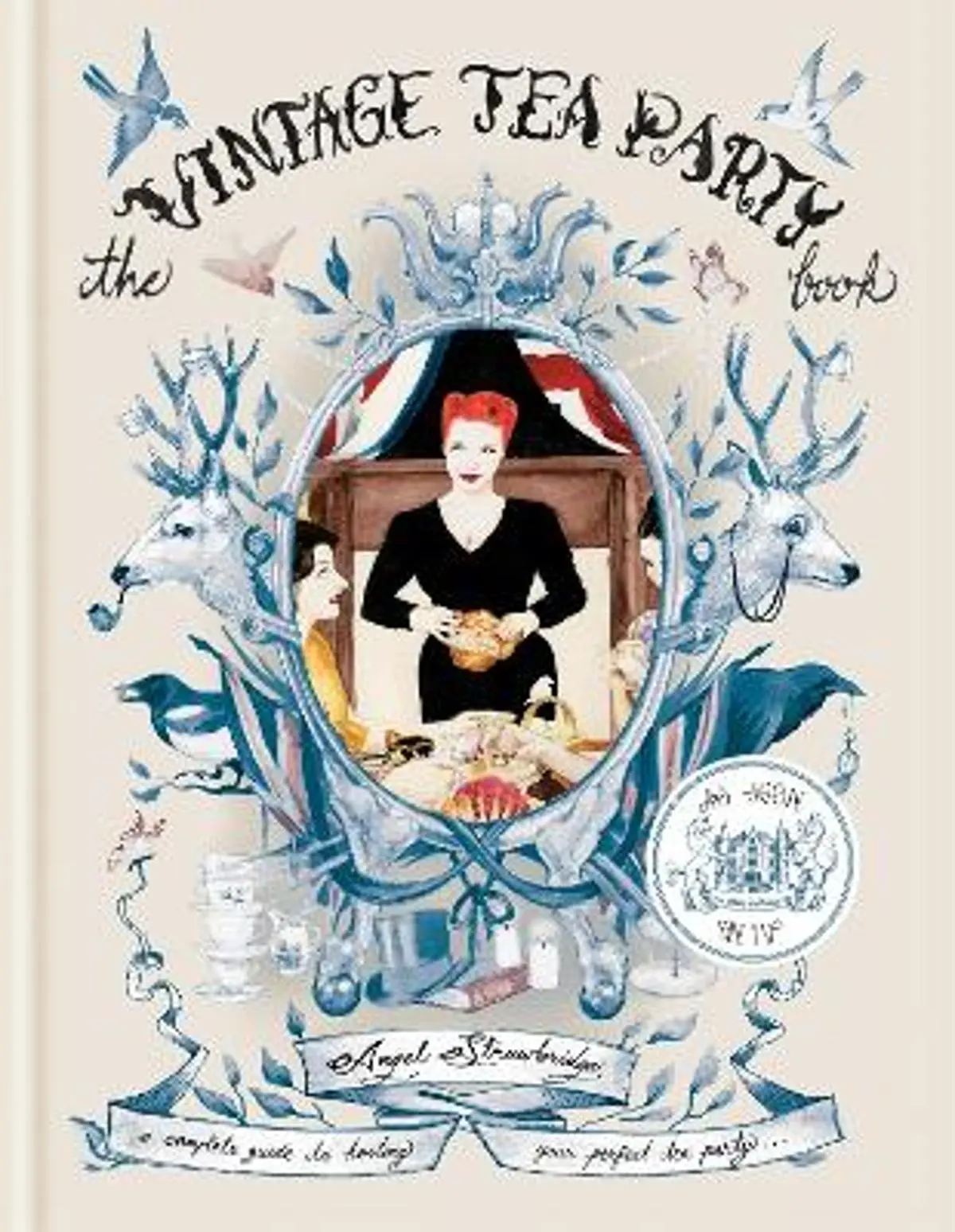 The Vintage Tea Party Book
