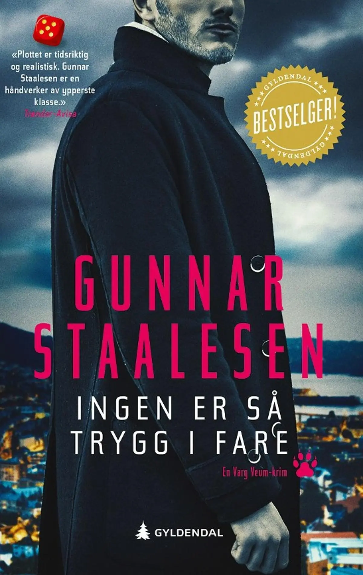 Ingen er så trygg i fare: kriminalroman