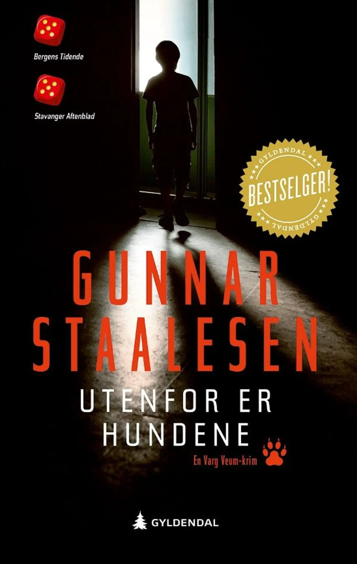 Utenfor er hundene: kriminalroman