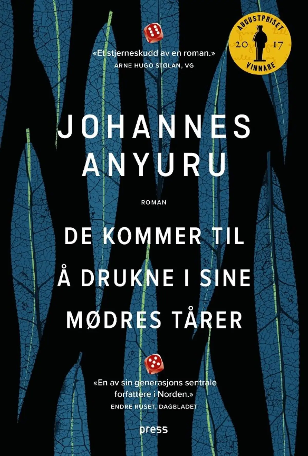 De kommer til å drukne i sine mødres tårer: roman