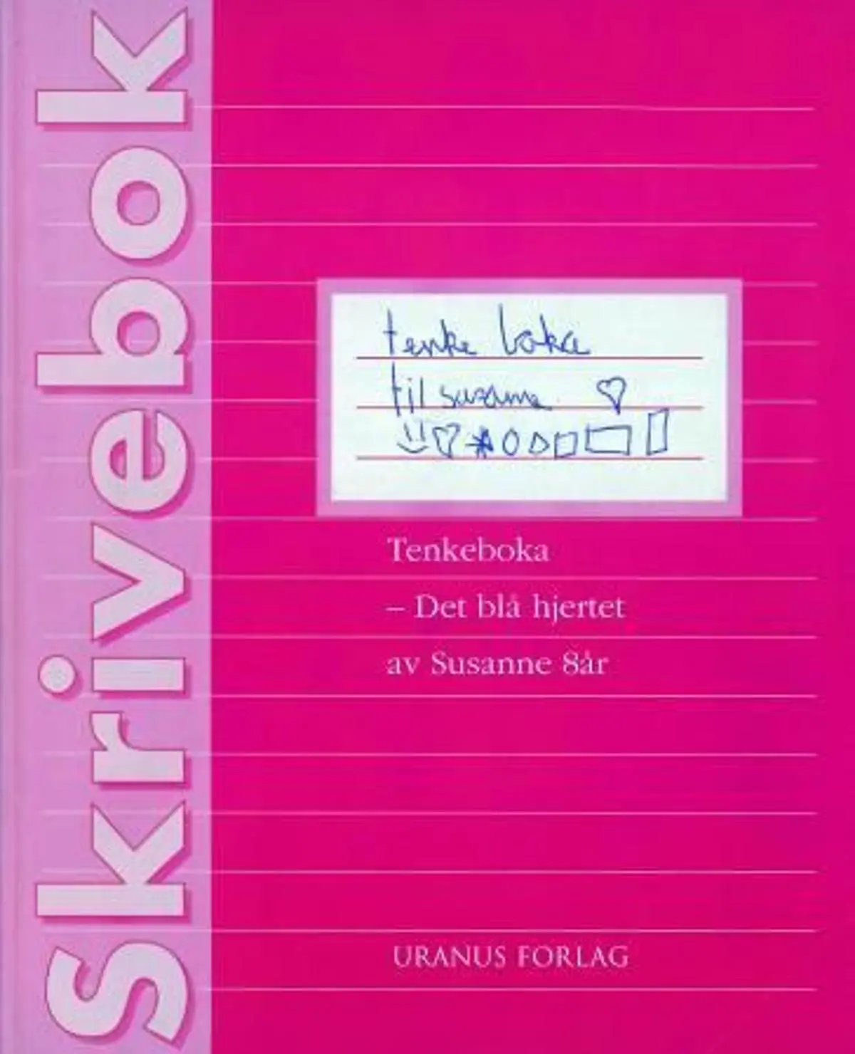 Tenkeboka: det blå hjertet