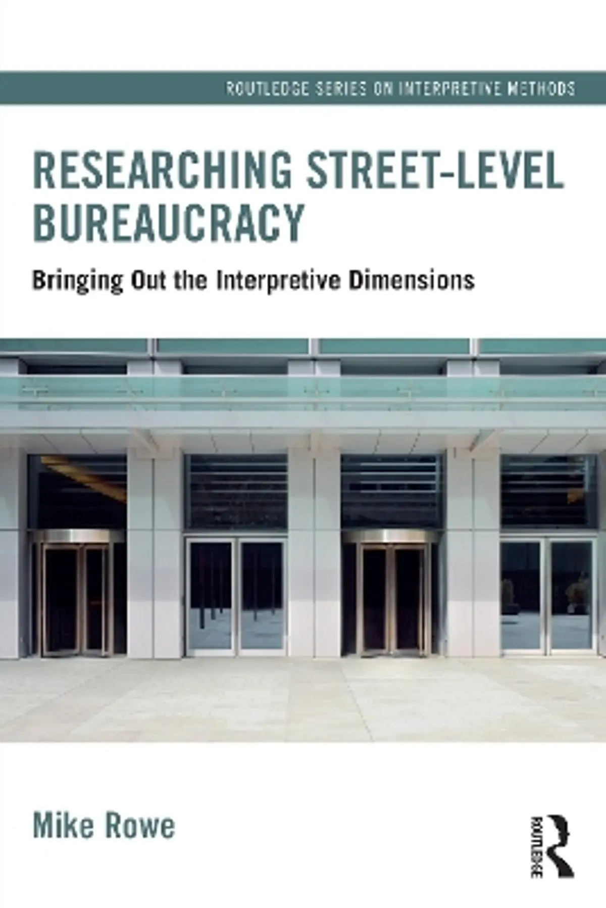 Researching Street-level Bureaucracy: Bringing Out the Interpretive Dimensions