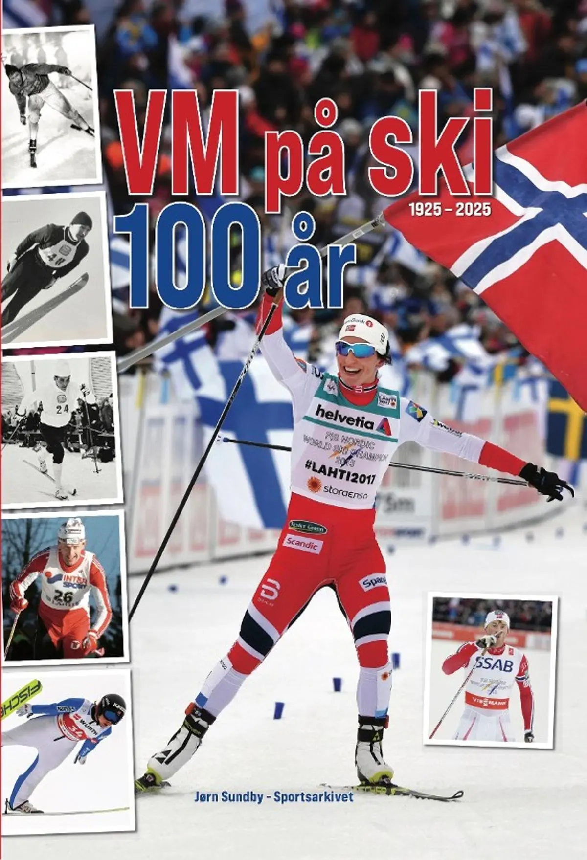 100 år med VM på ski: 1925-2025