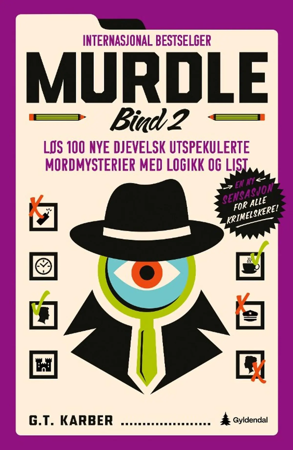 Murdle: Bind 2 : løs 100 djevelsk utspekulerte mordmysterier med logikk og list