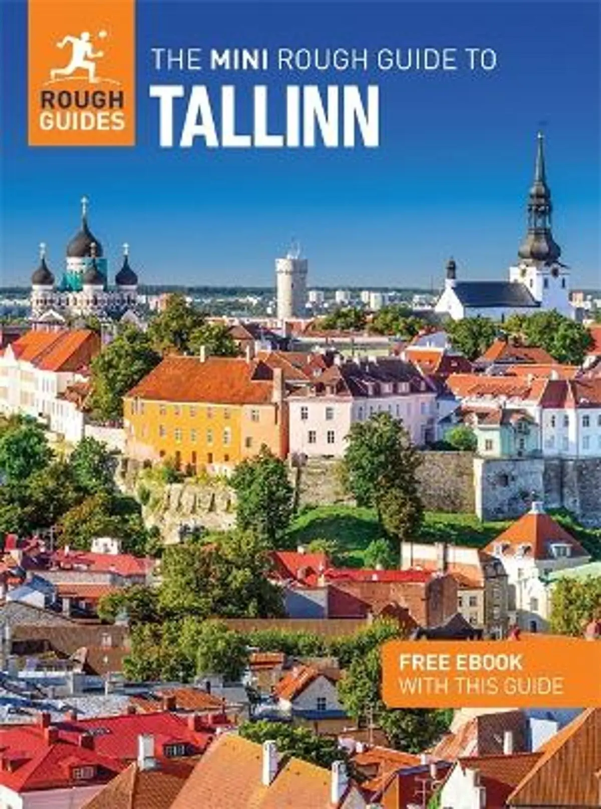Mini Rough Guide to Tallinn: Travel Guide with eBook