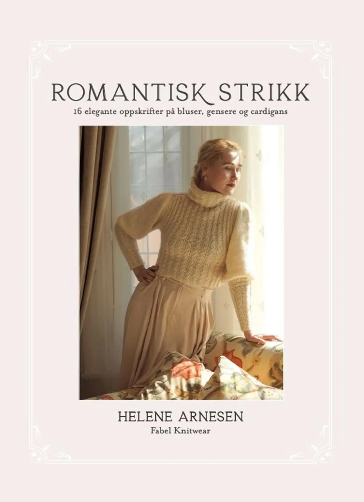 Romantisk strikk: 16 elegante oppskrifter på bluser, gensere og cardigans