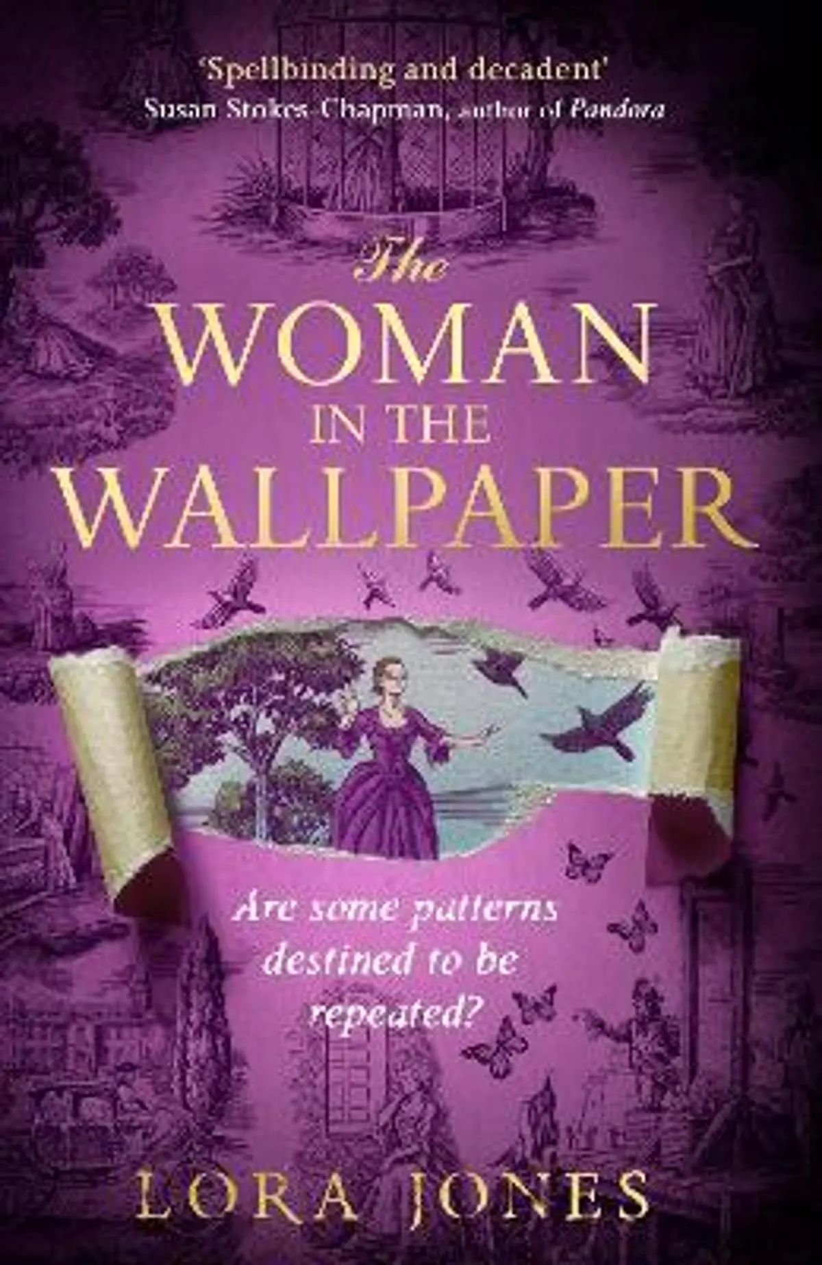 Woman in the Wallpaper: The spellbinding debut novel for readers of The Miniaturist and The Yellow Wallpaper
