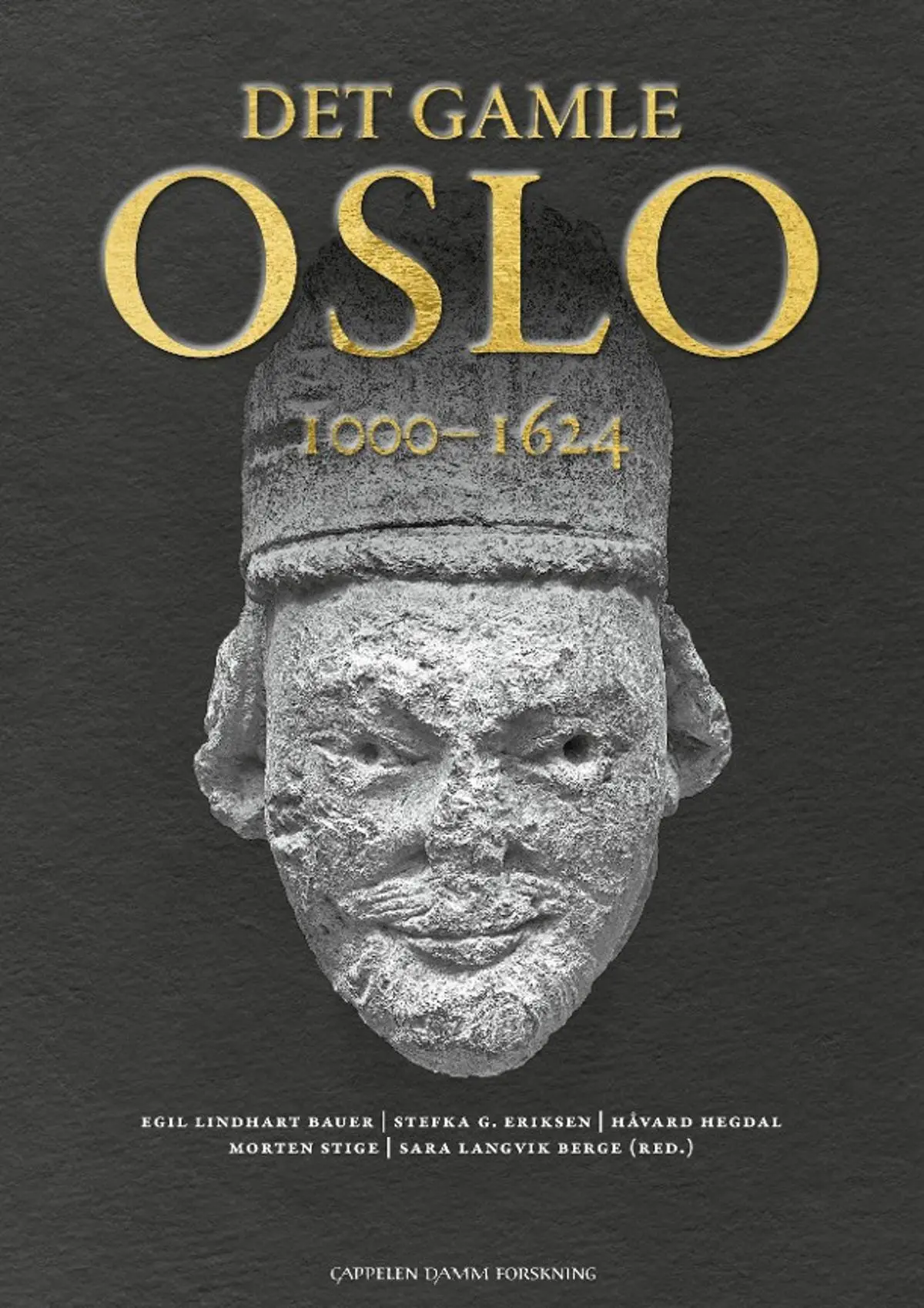 Det gamle Oslo: 1000-1624