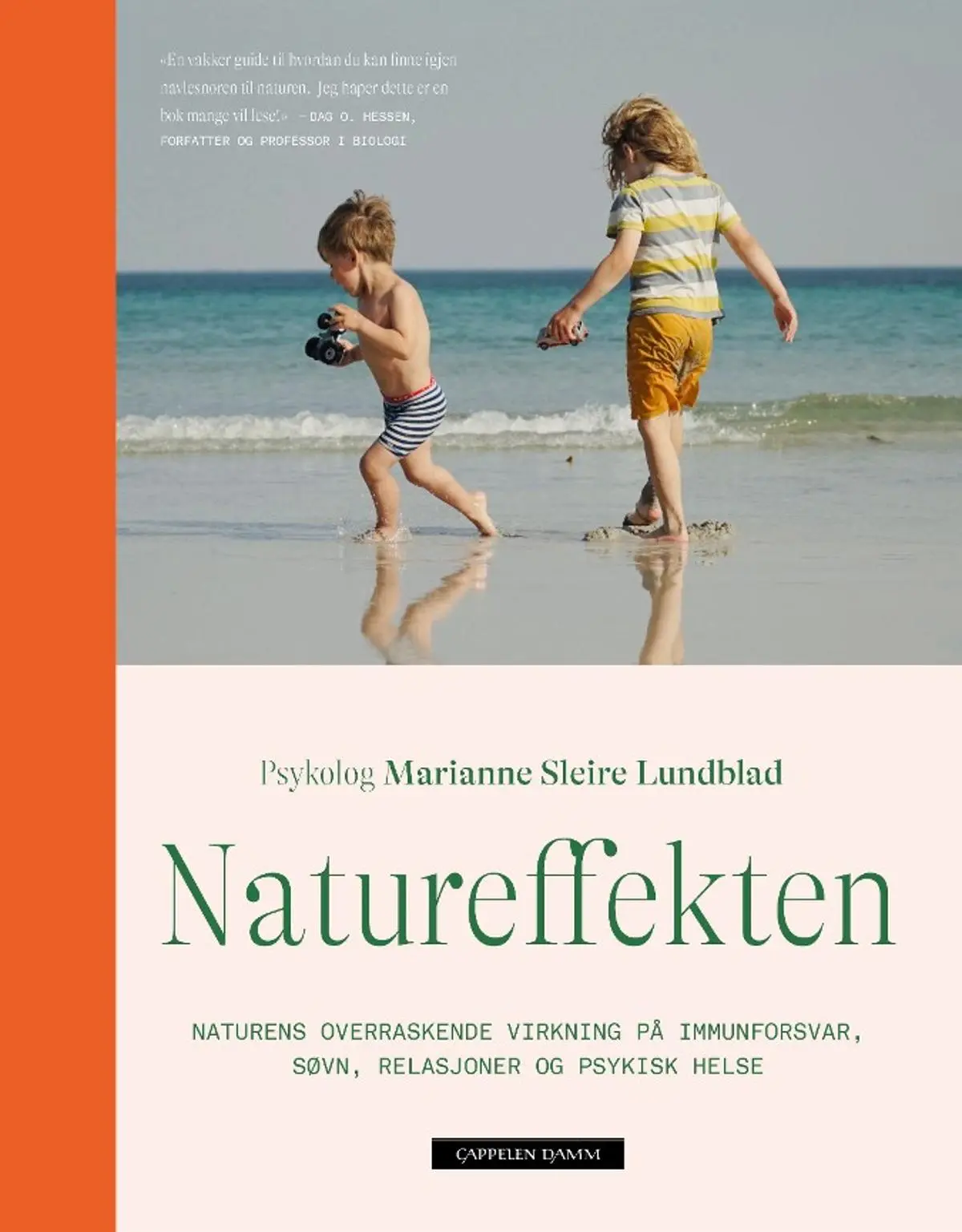 Natureffekten: naturens overraskende virkning på immunforsvar, søvn, relasjoner og psykisk helse