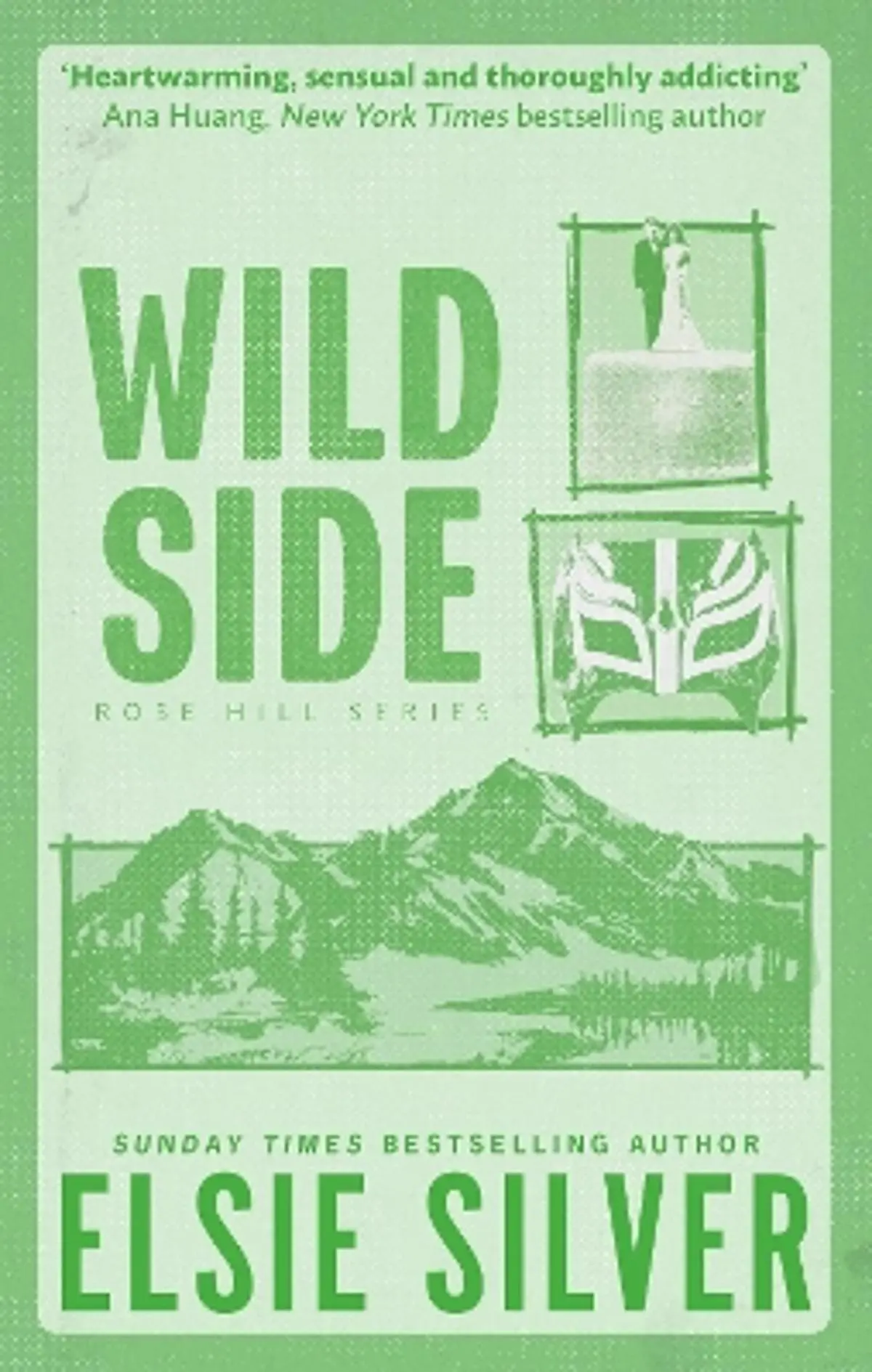 Wild Side: Discover the number 1 Sunday Times bestseller and your newest small town romance obsession!