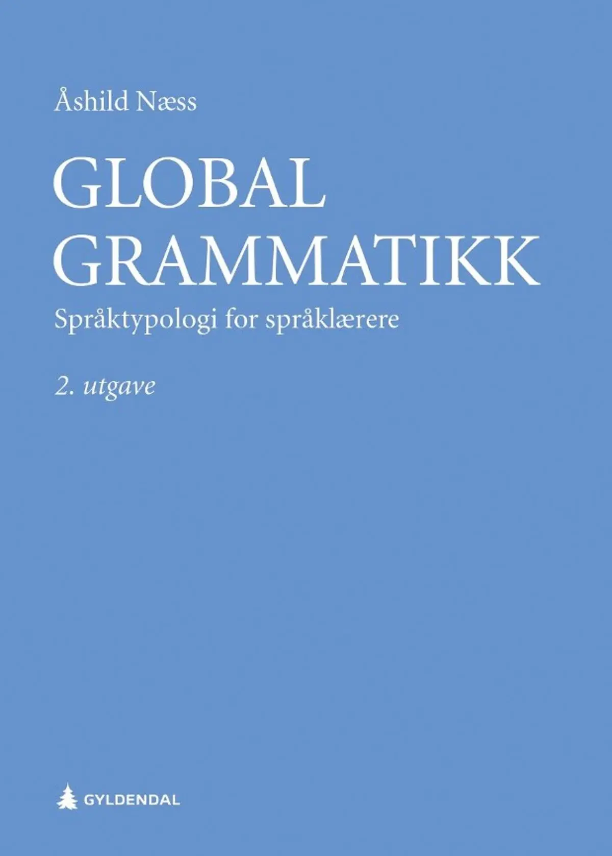 Global grammatikk: språktypologi for språklærere