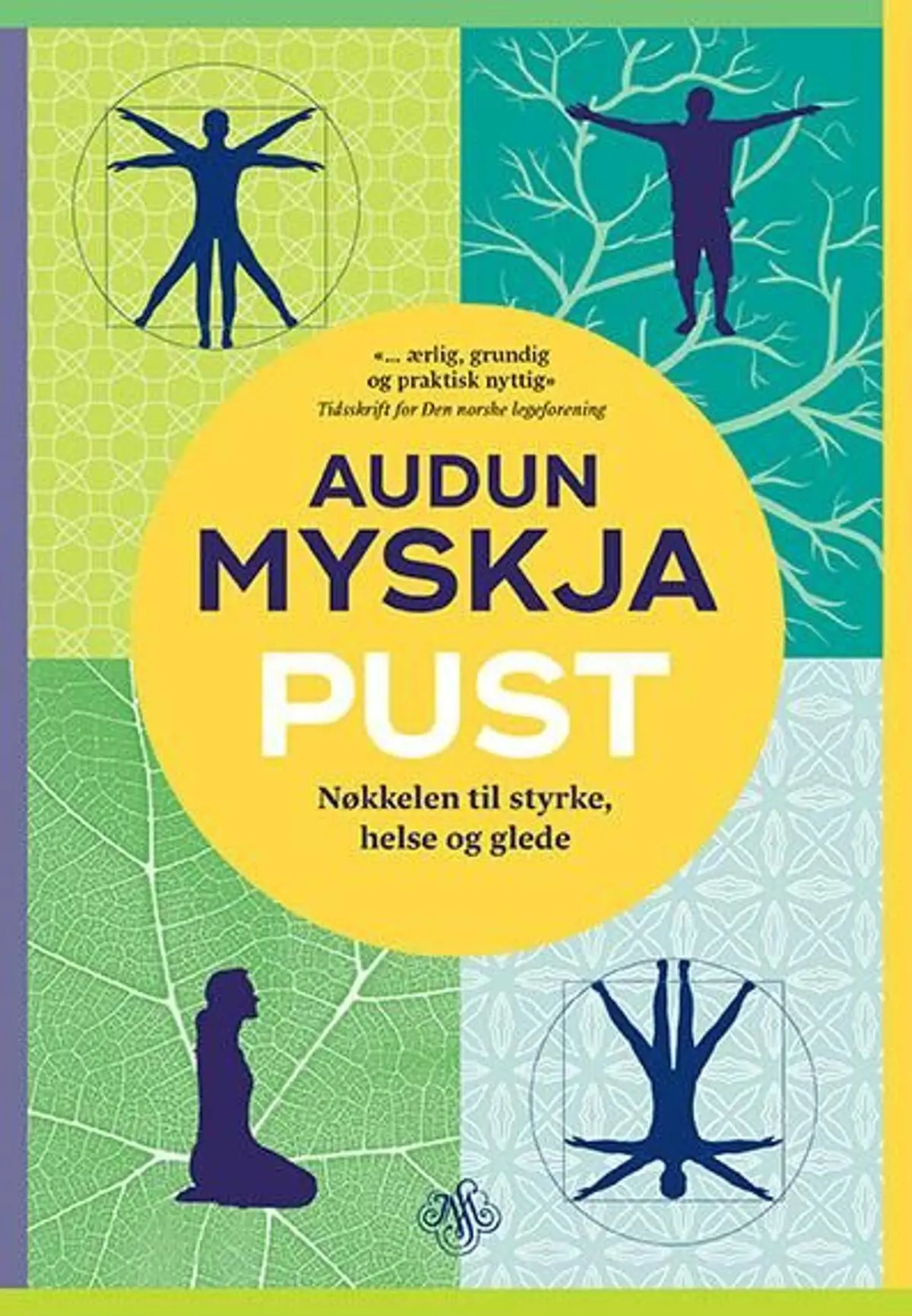 Pust: nøkkelen til styrke, helse og glede