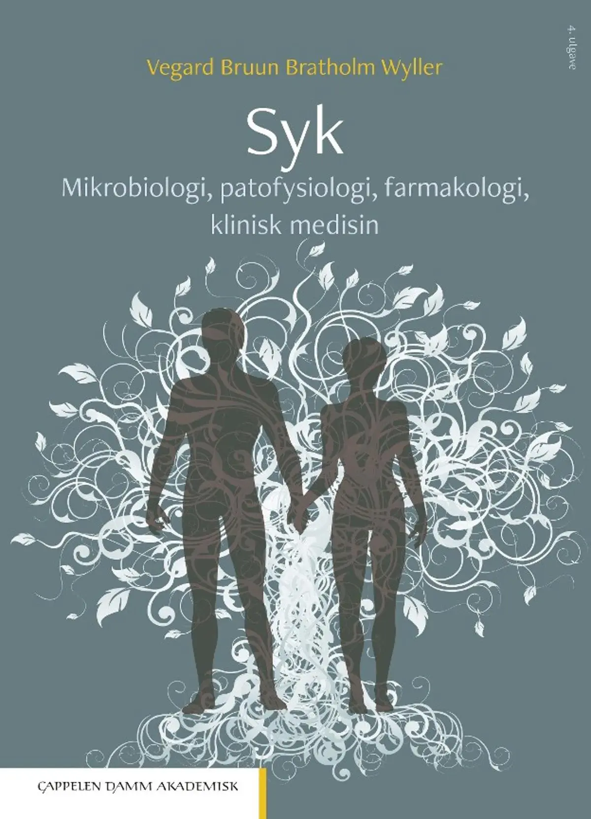 Syk: mikrobiologi, patofysiologi, farmakologi, klinisk medisin