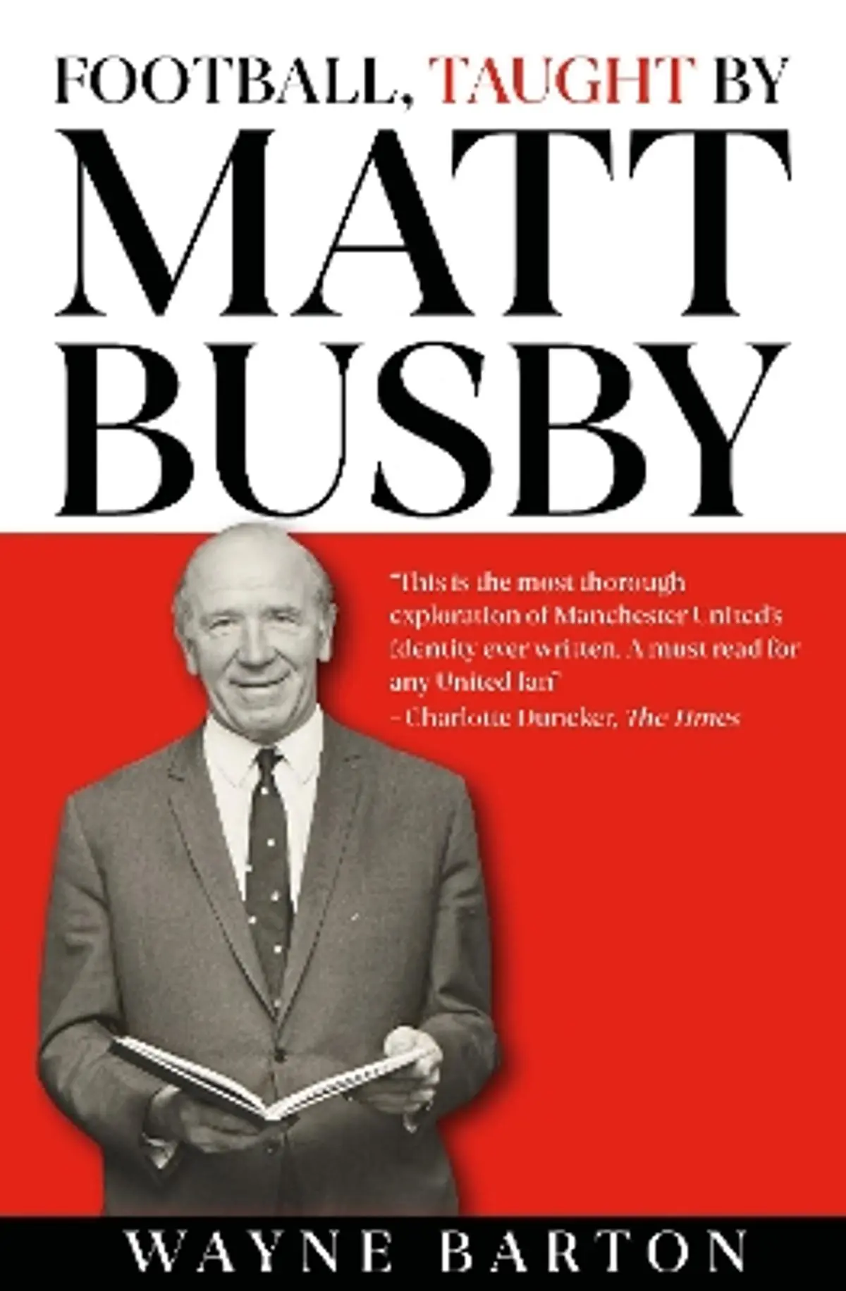 Football, Taught By Matt Busby