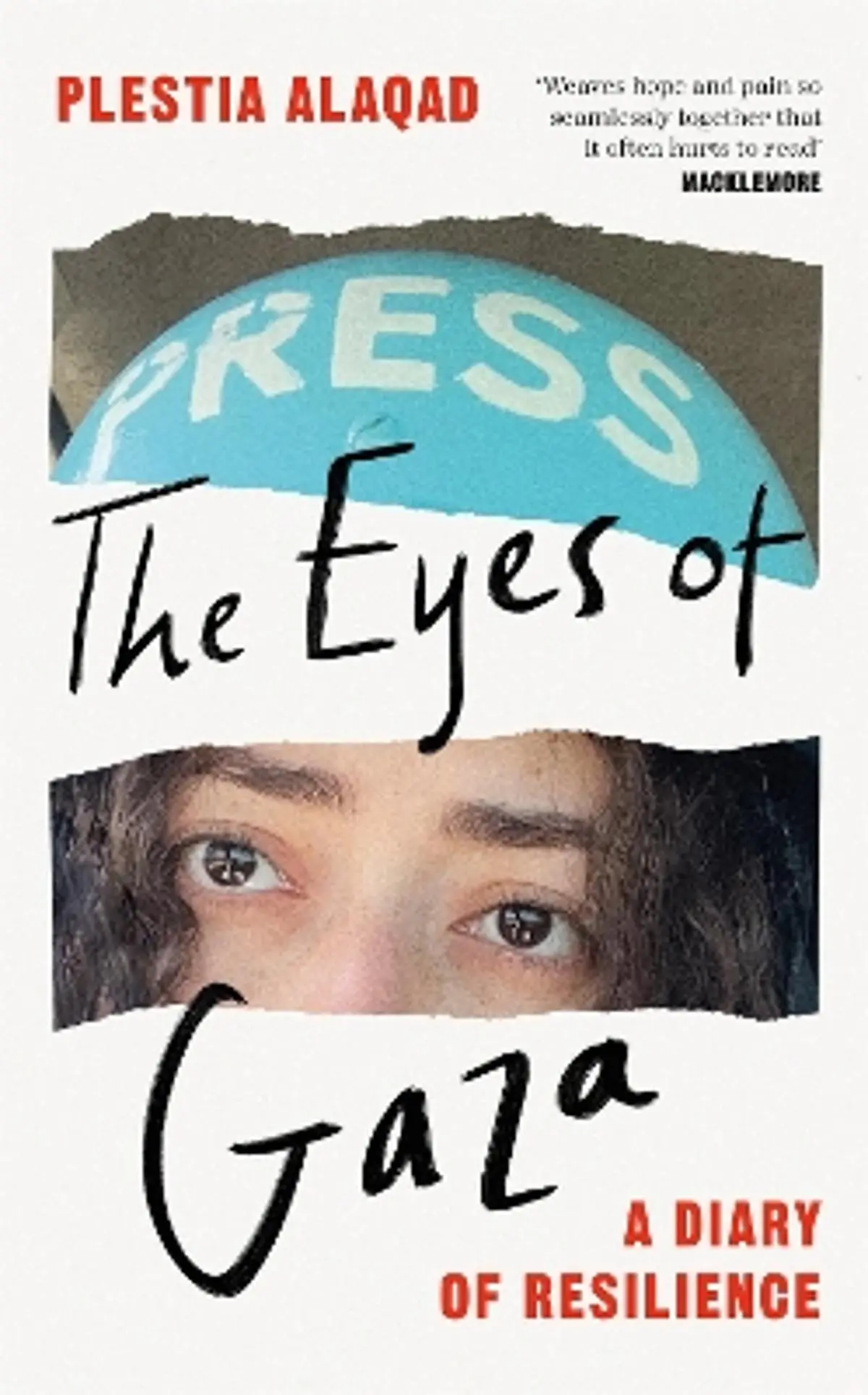 Eyes of Gaza: A Diary of Resilience