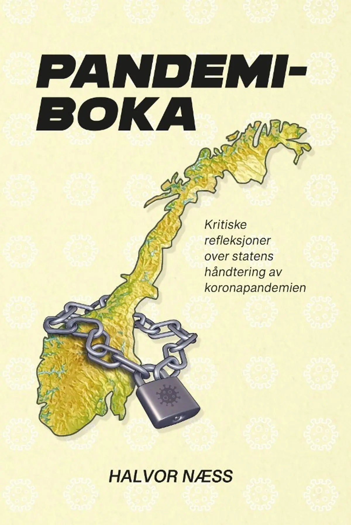 Pandemiboka: kritiske refleksjoner over statens håndtering av  koronapandemien