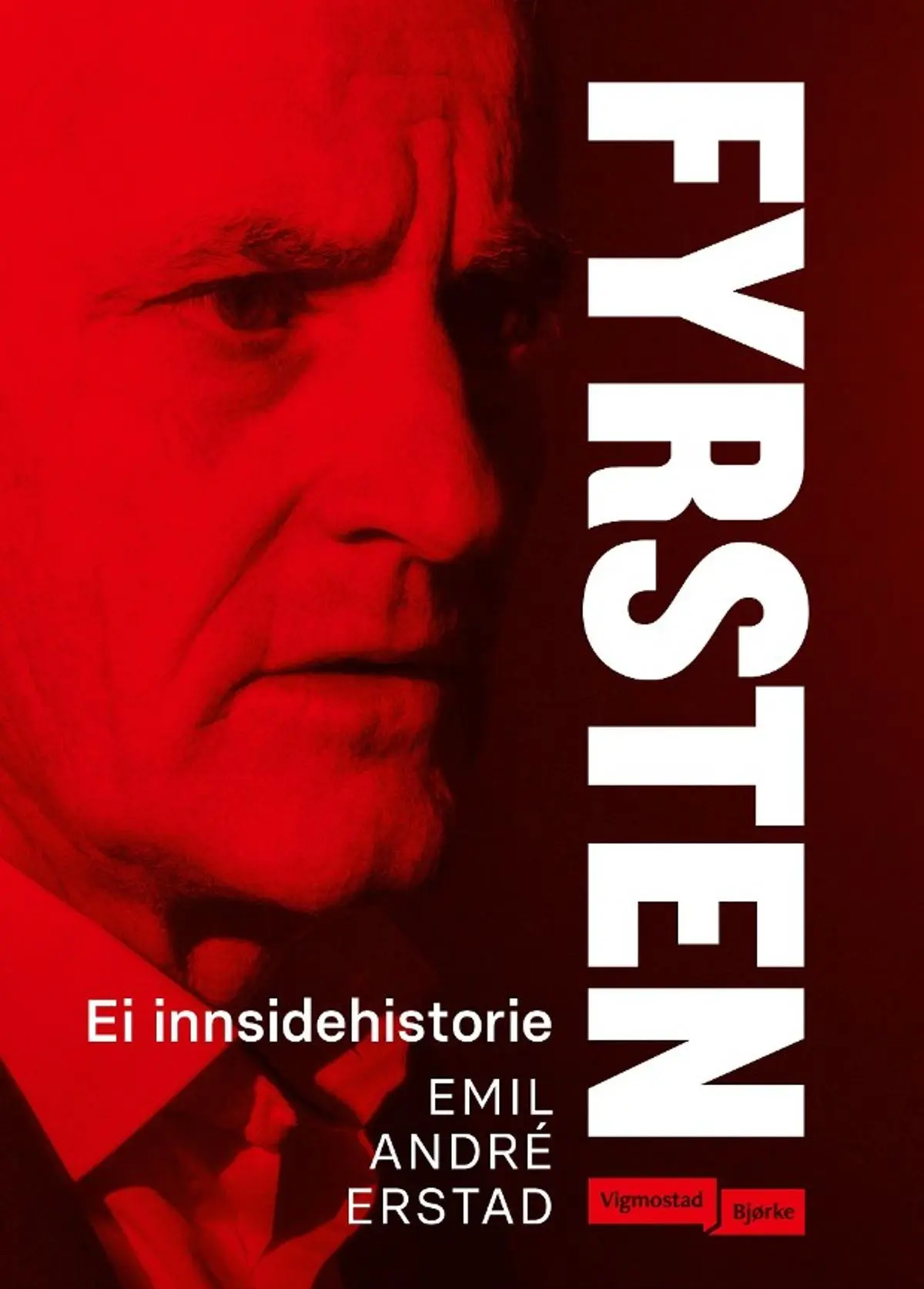 Fyrsten: ei innsidehistorie