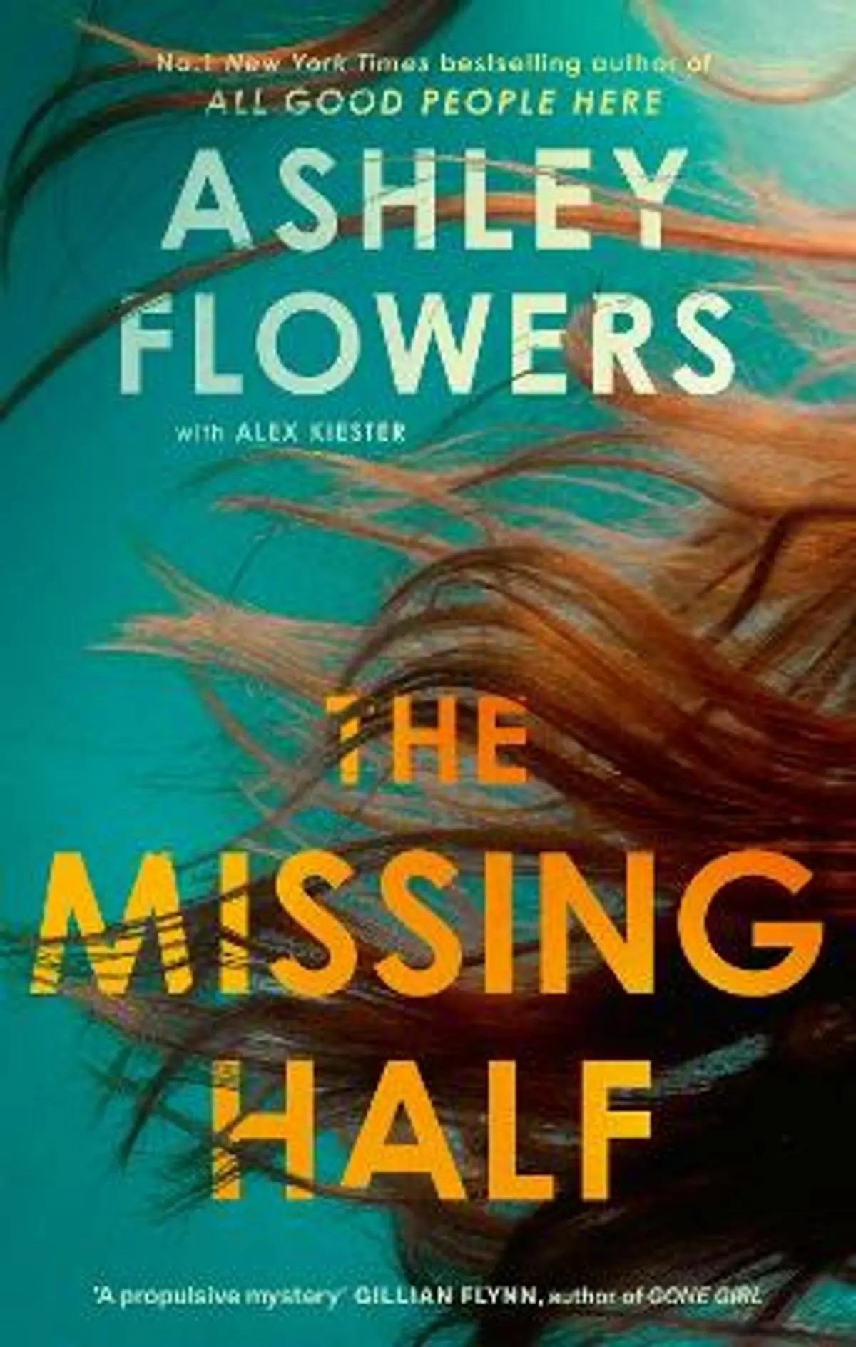 The Missing Half: The gripping New York Times bestseller from the host of Crime Junkie