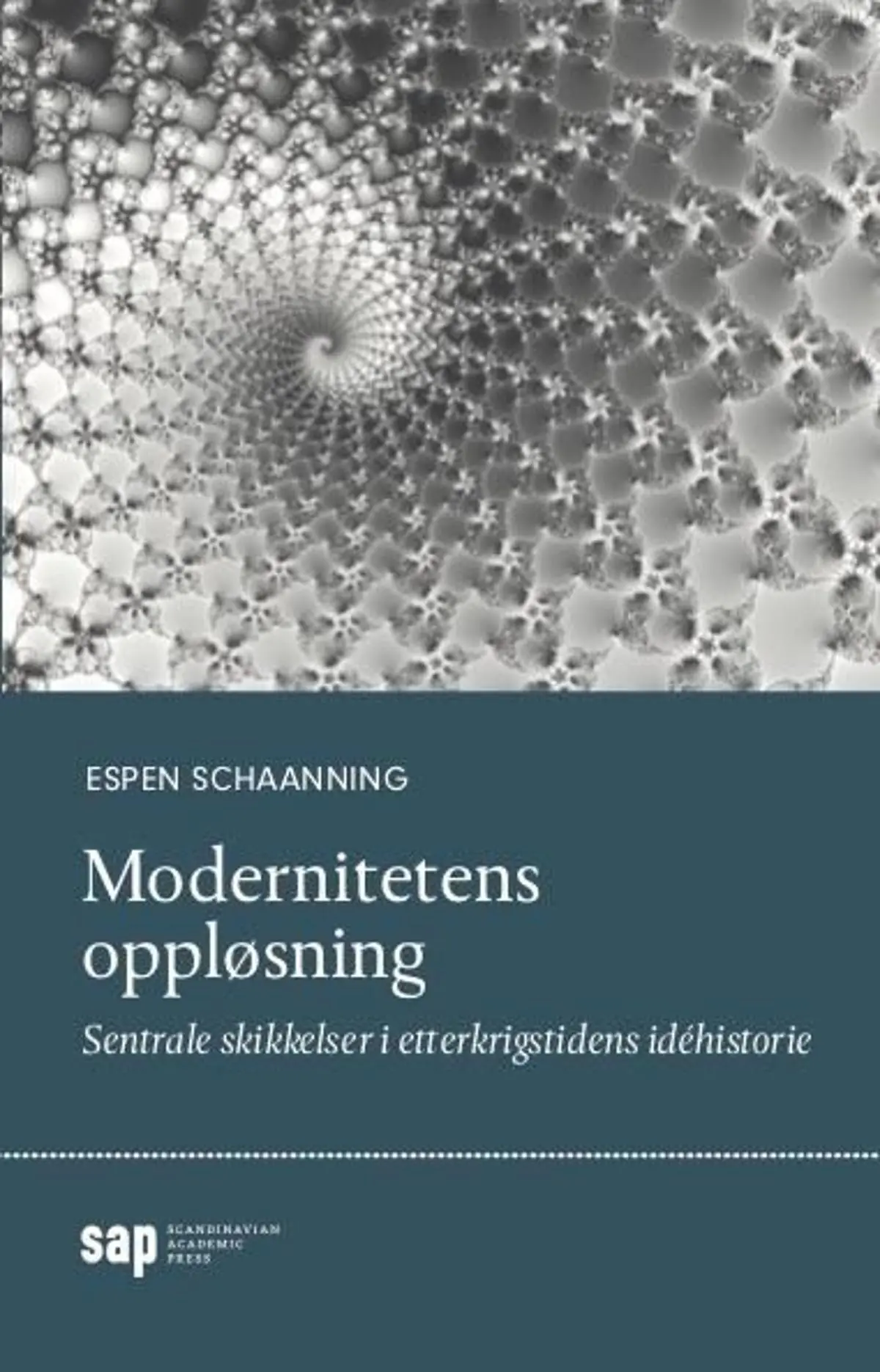 Modernitetens oppløsning: sentrale skikkelser i etterkrigstidens idéhistorie