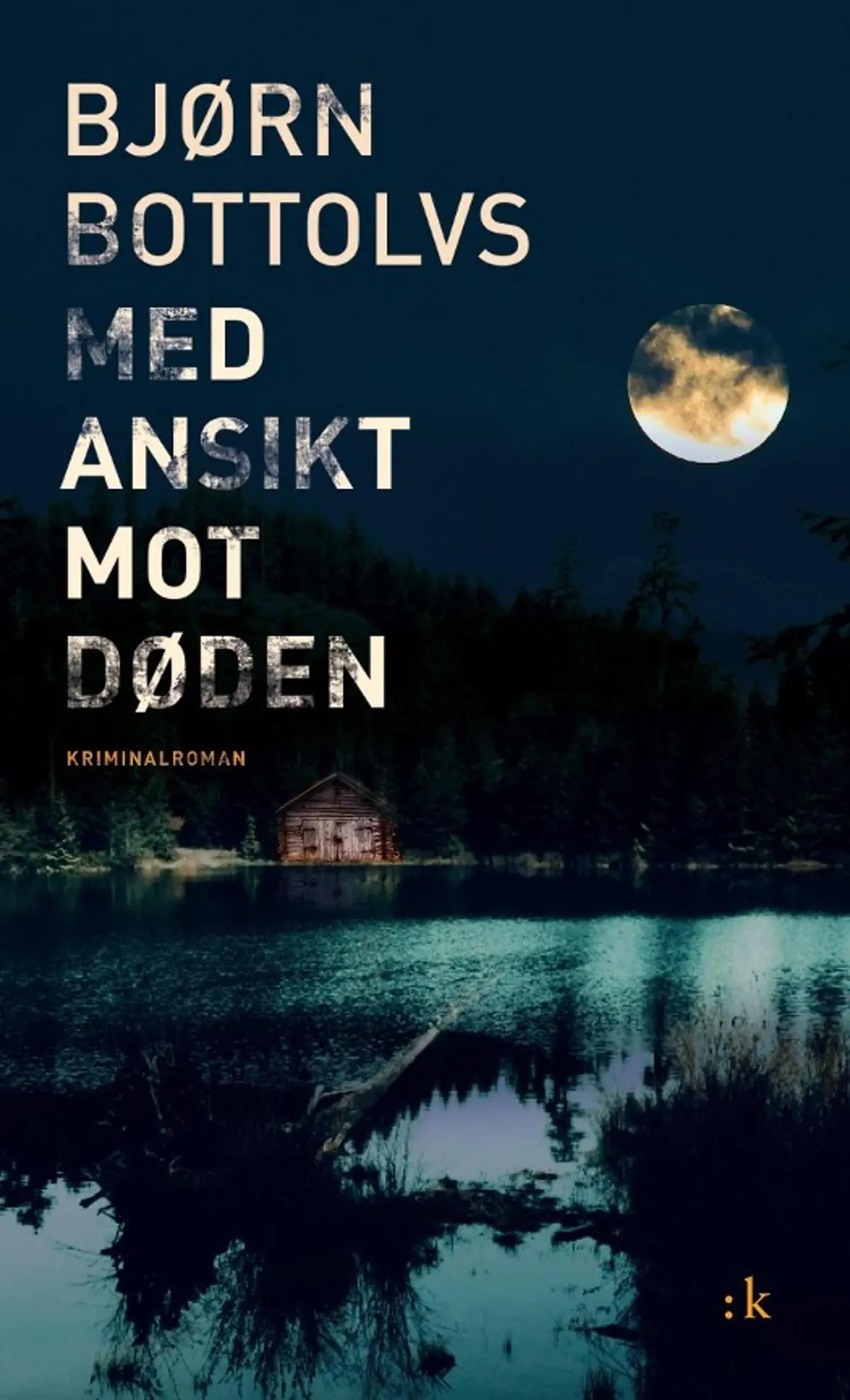 Med ansikt mot døden: kriminalroman